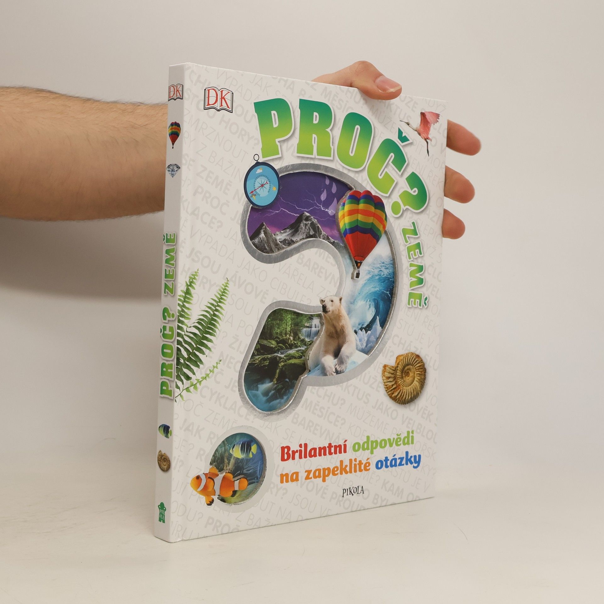 Devin Dennie Proč? - Země: Brilantní odpovědi na zapeklité otázky