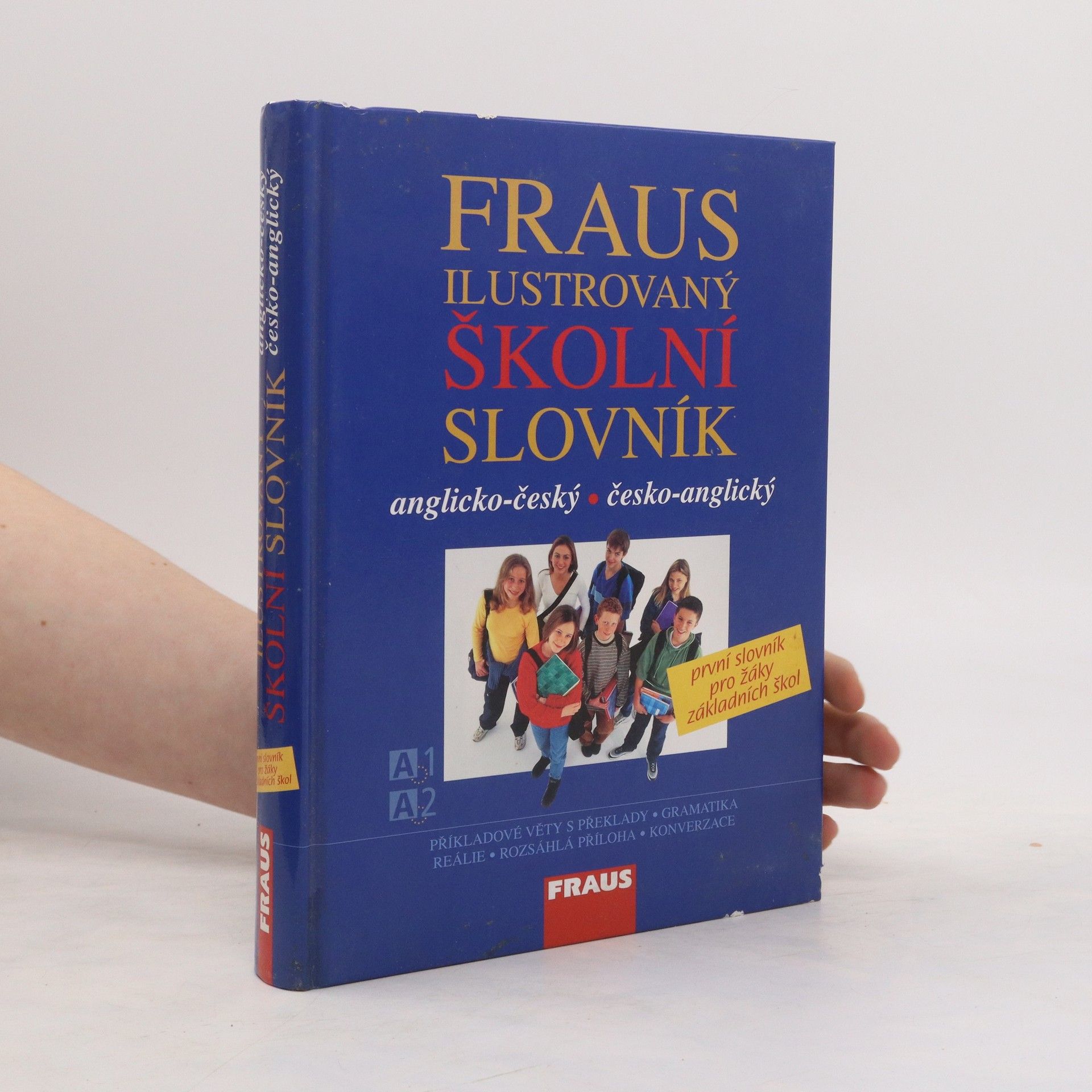 Lenka Parobková Fraus ilustrovaný školní slovník. Anglicko-český, česko-anglický