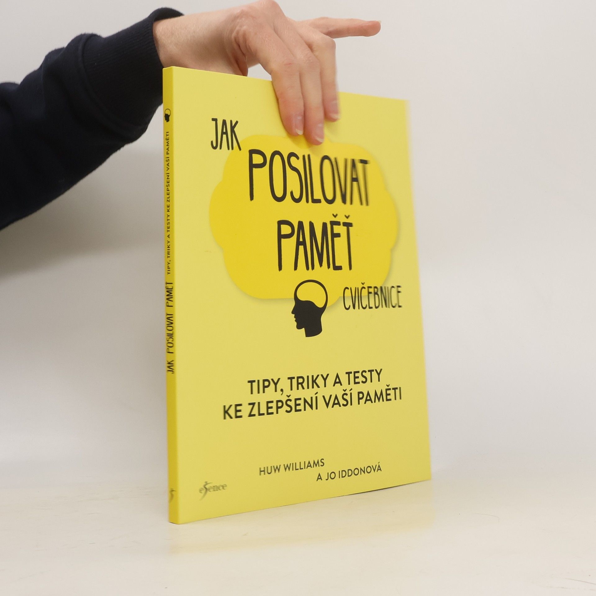 Jak posilovat paměť: tipy, triky a testy ke zlepšení vaší paměti. Cvičebnice