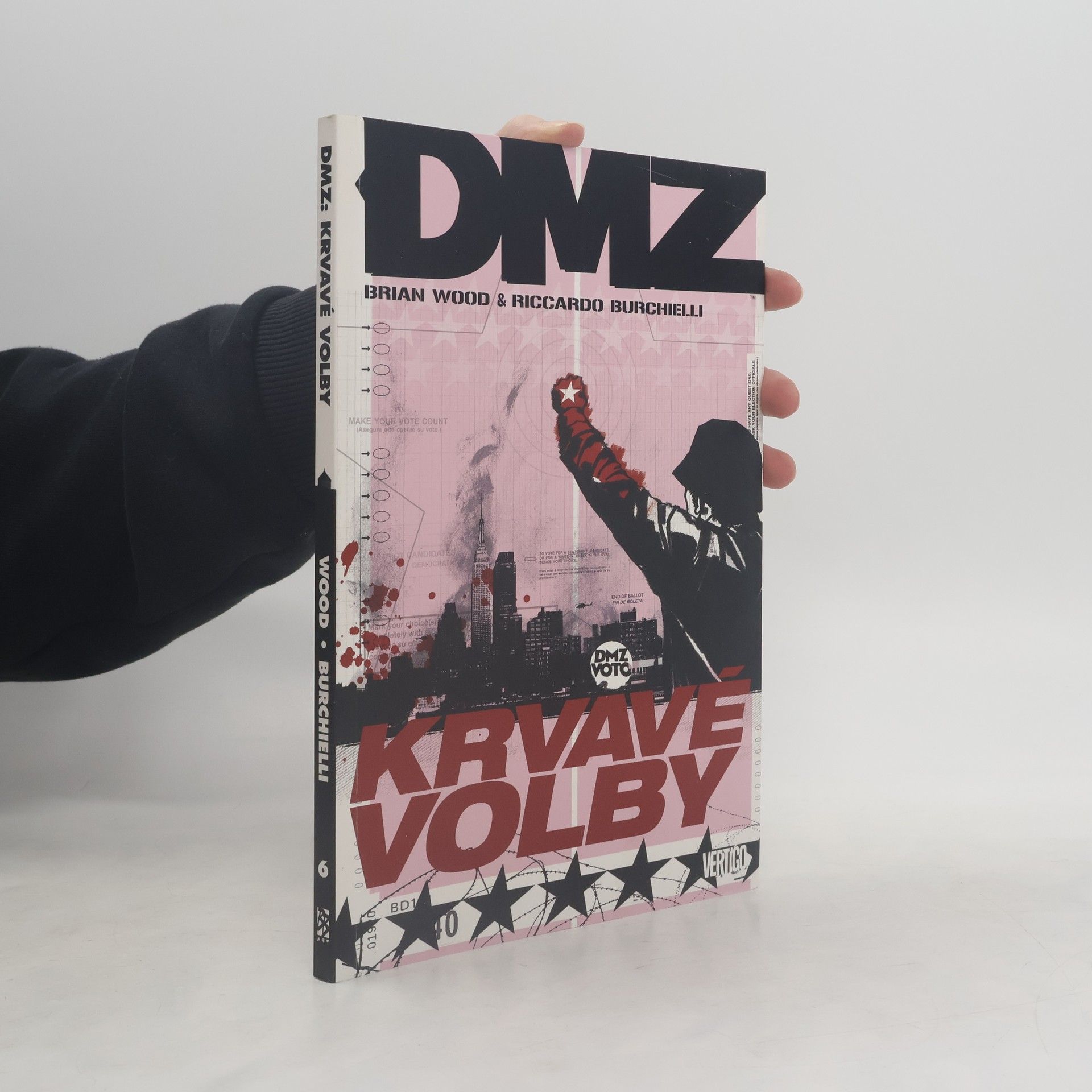 Brian Wood DMZ. Krvavé volby