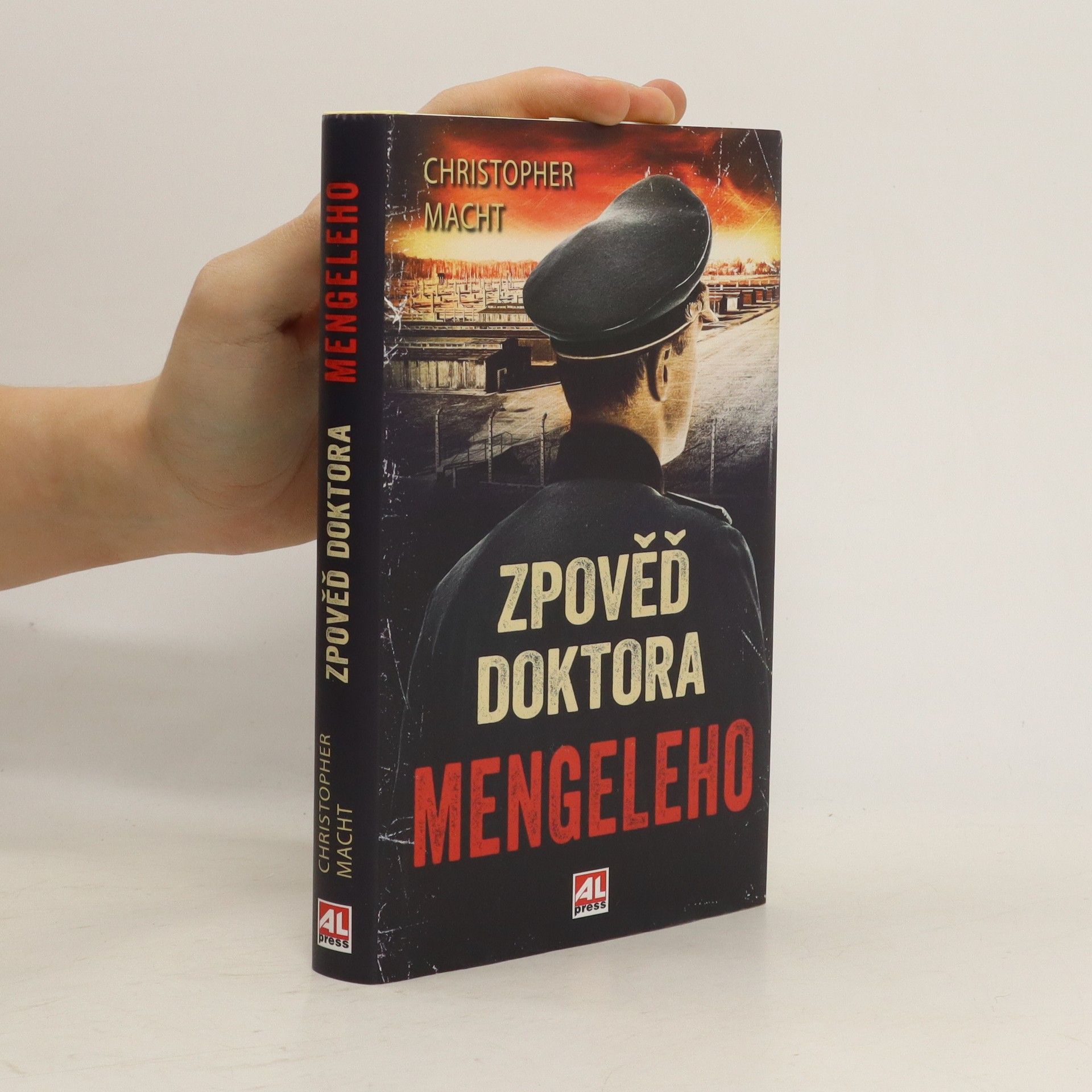 Christopher Macht Zpověď doktora Mengeleho