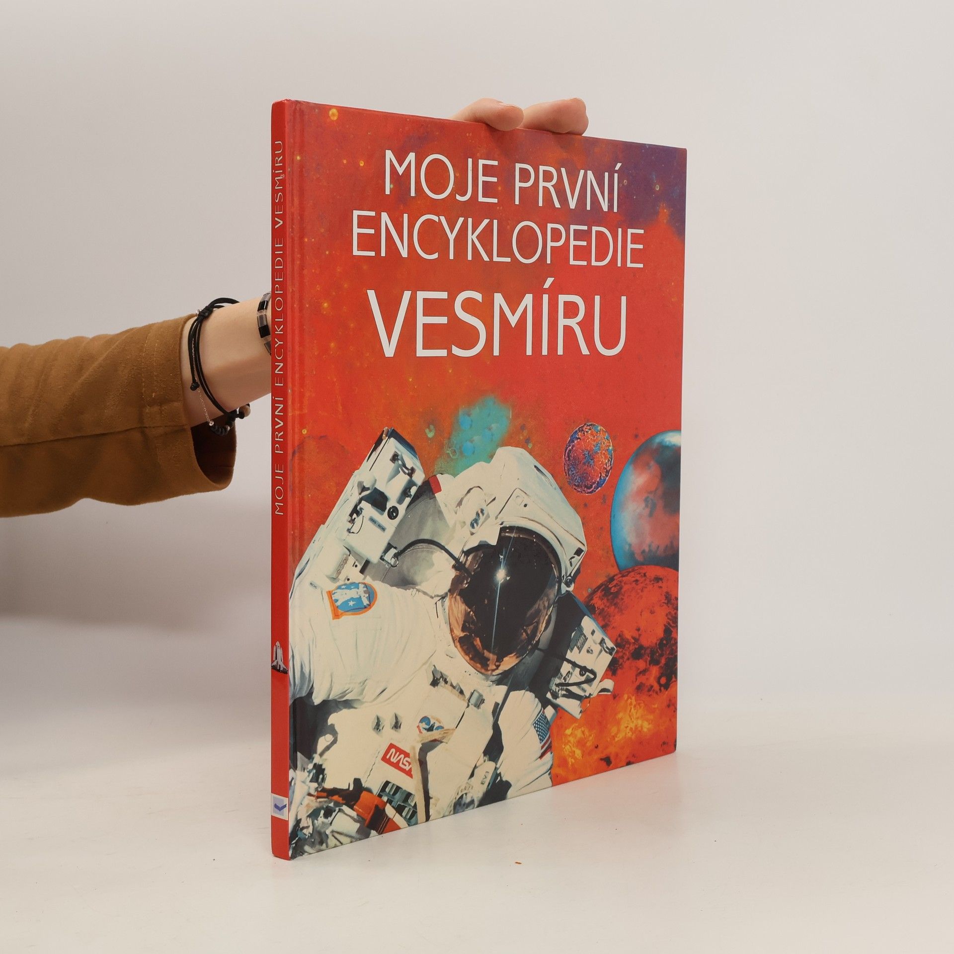 Collectif d'auteurs Moje první encyklopedie vesmíru Encyklopedie vesmíru