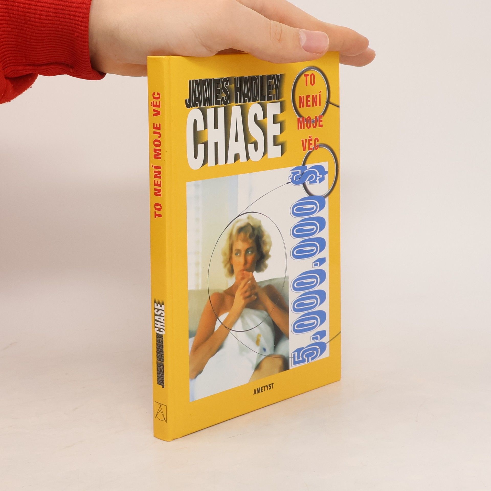 James Hadley Chase To není moje věc