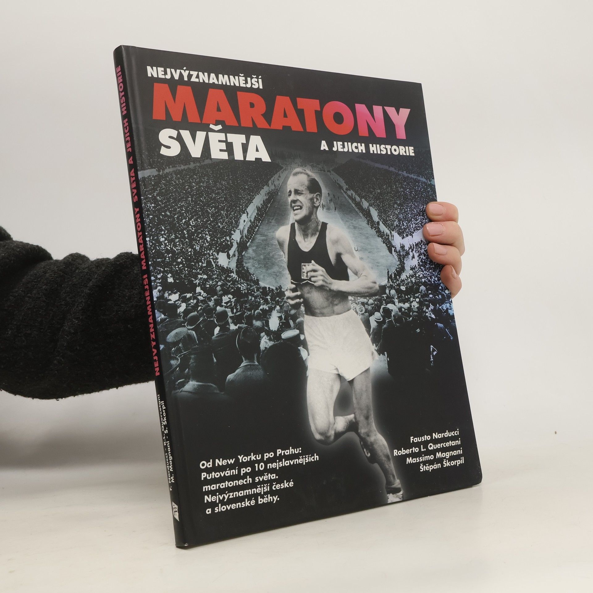 Fausto Narducci Nejvýznamnější maratony světa a jejich historie