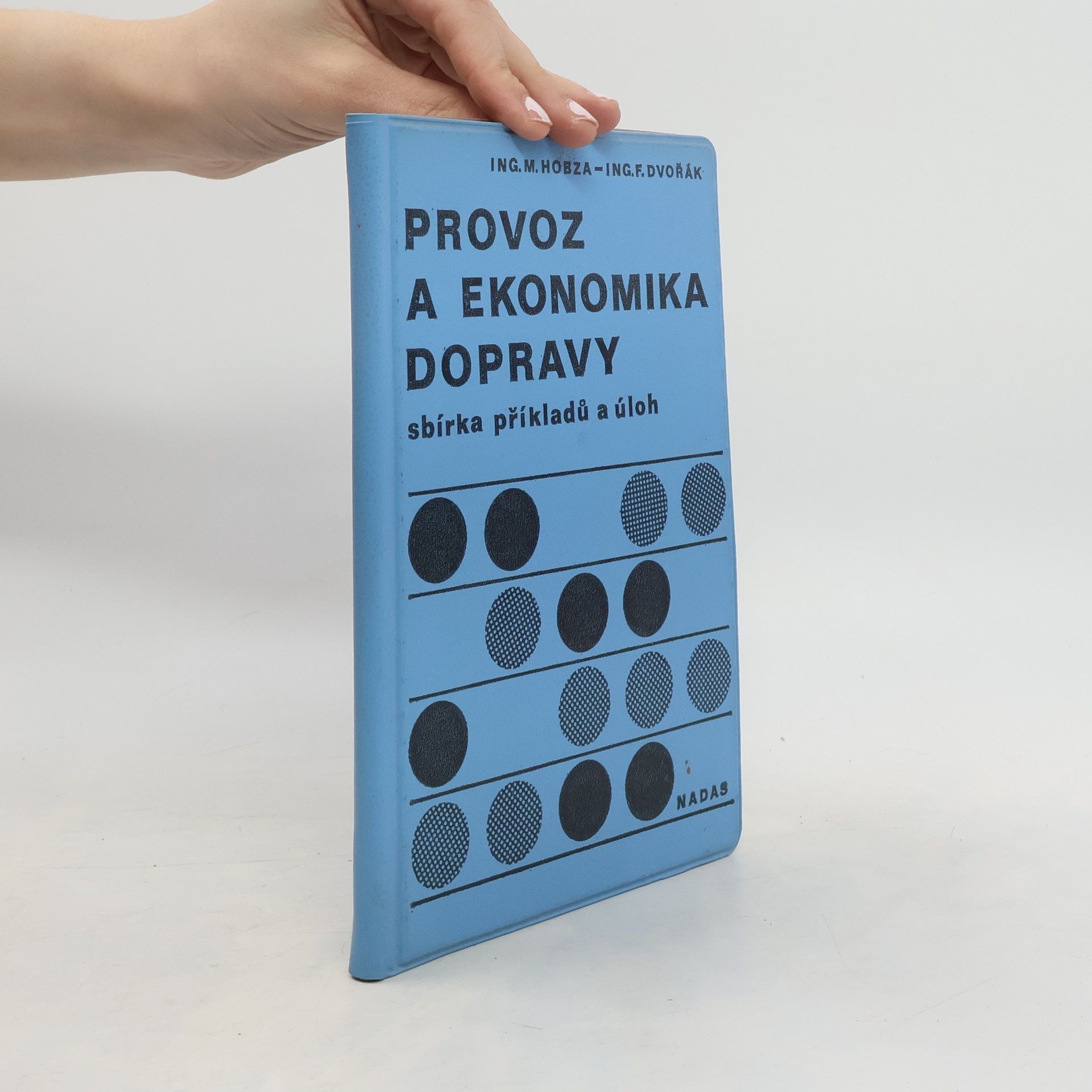 Milan Hobza Provoz a ekonomika dopravy