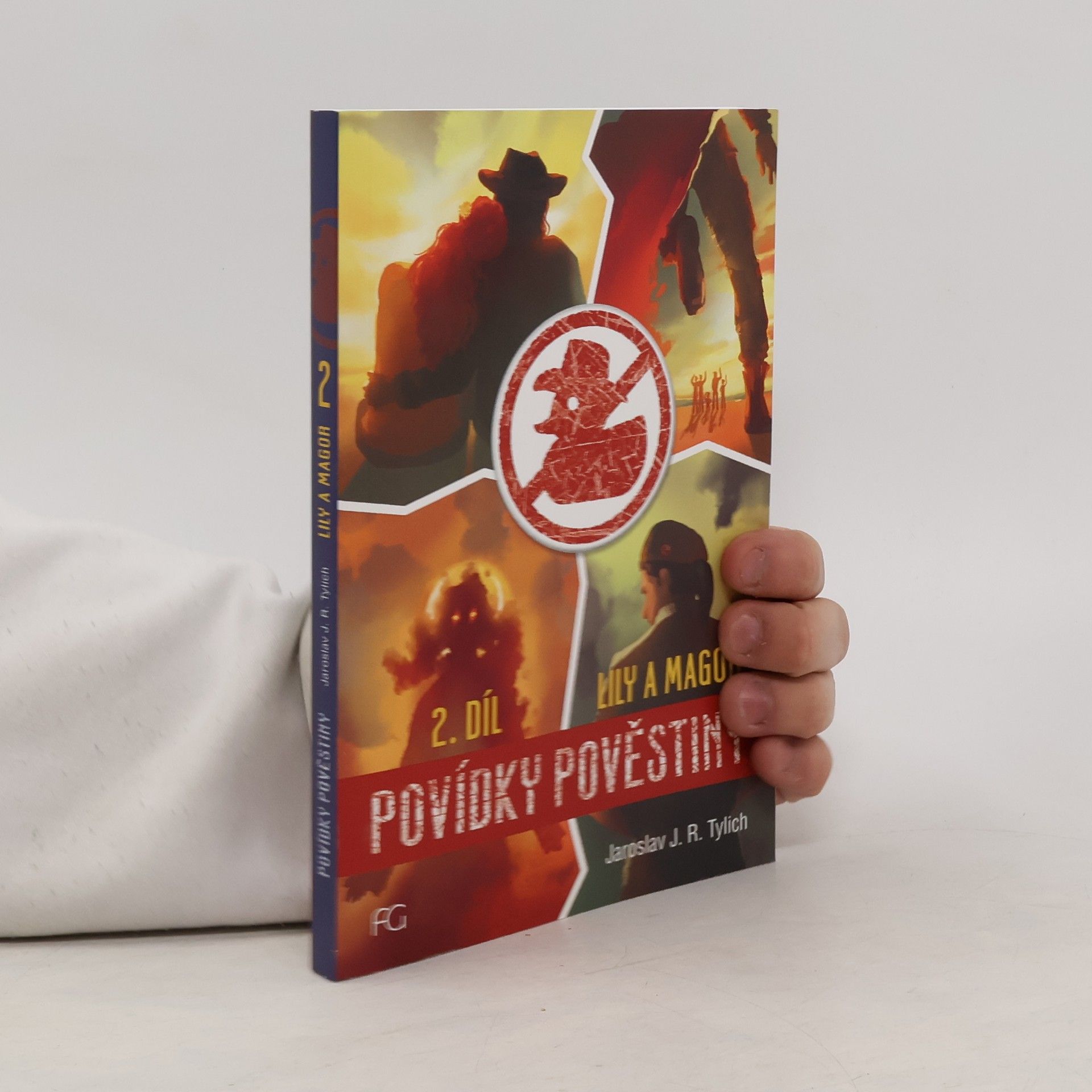 Jaroslav J. R. Tylich Lily a Magor 2 : Povídky Pověstiny