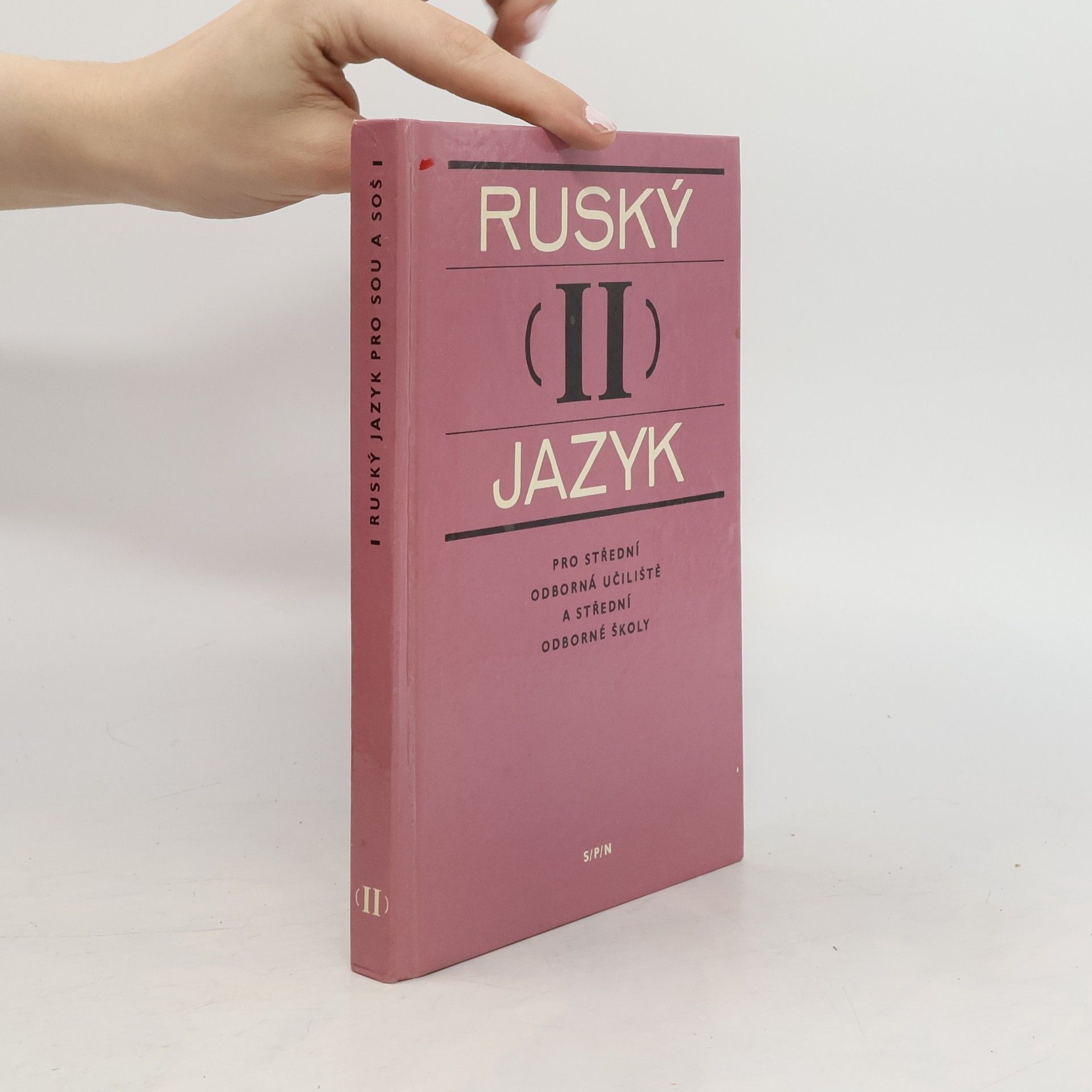 Přemysl Adamec Ruský jazyk II pro střední odborná učiliště a střední odborné školy