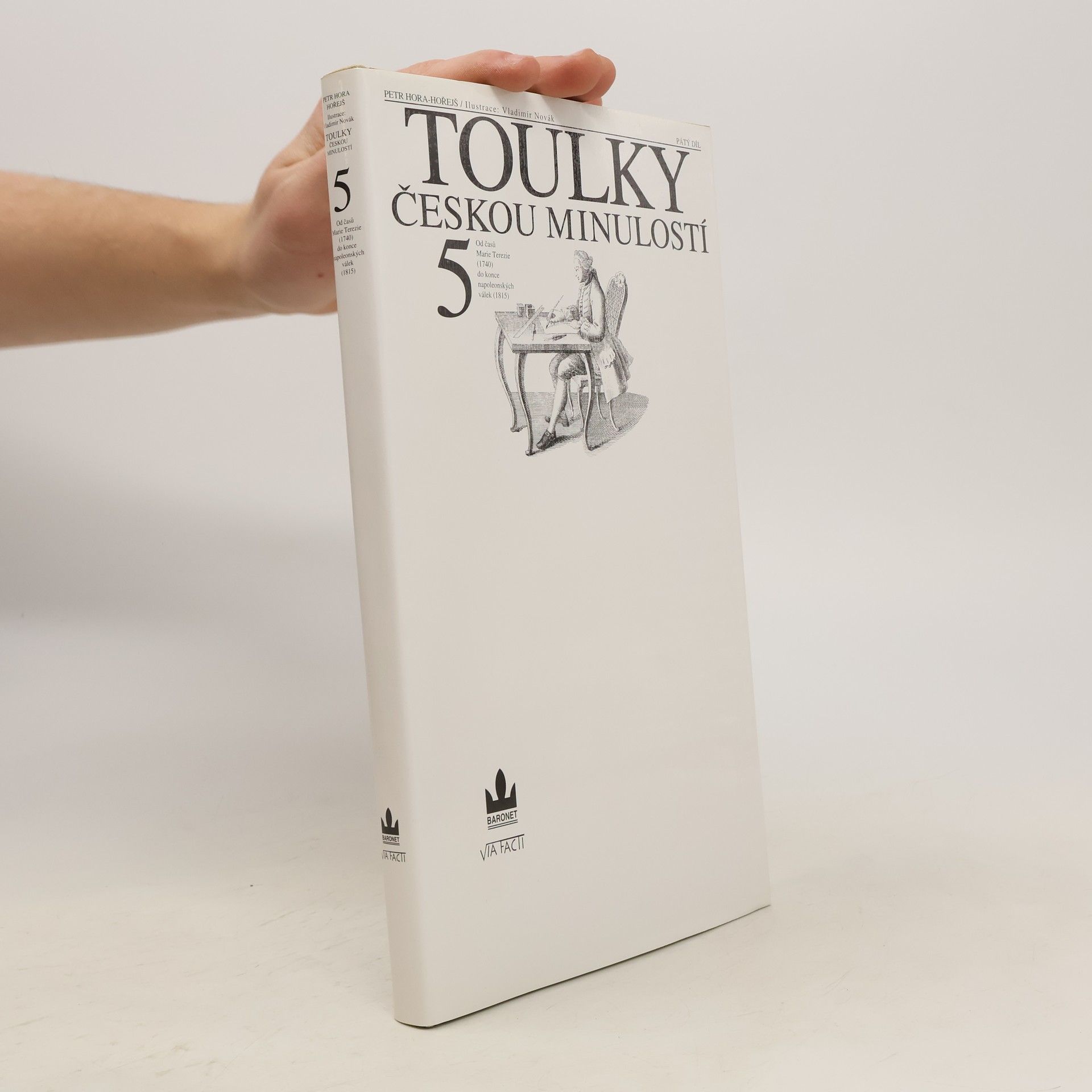 Petr Hořejš Toulky českou minulostí 5