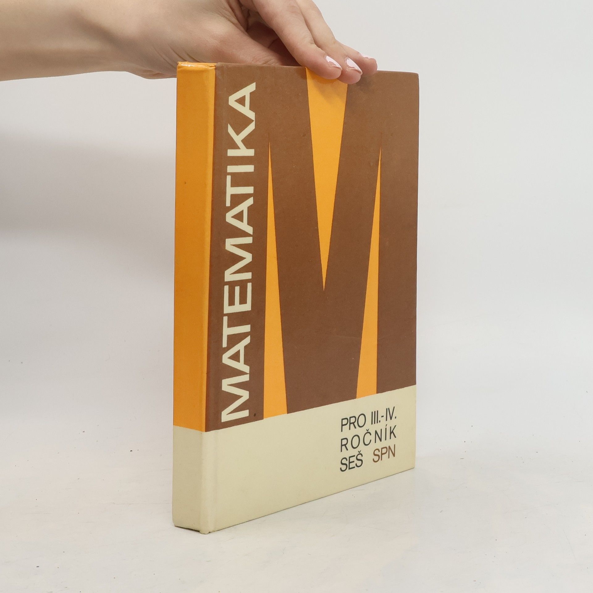 Autorenkollektiv Matematika pro III.-IV. ročník SEŠ