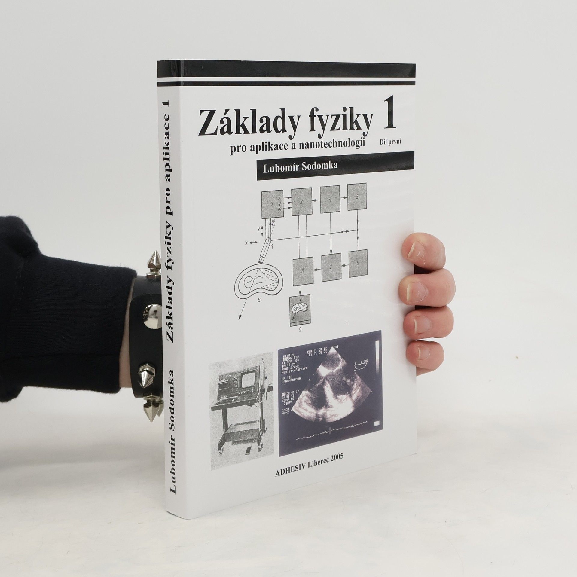 Lubomír Sodomka Základy fyziky pro aplikace a nanotechnologii 1