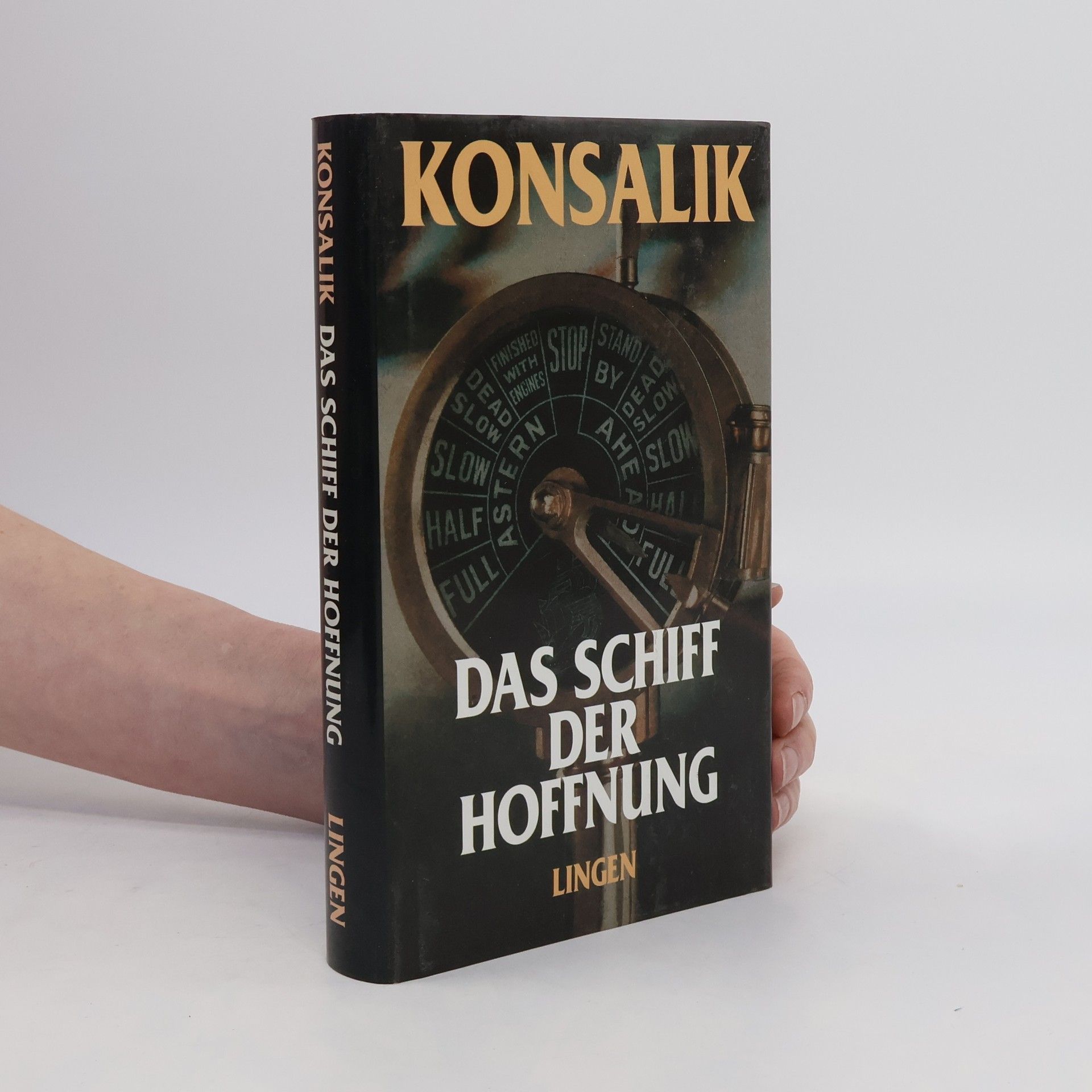 Heinz Günther Konsalik Das Schiff der Hoffnung
