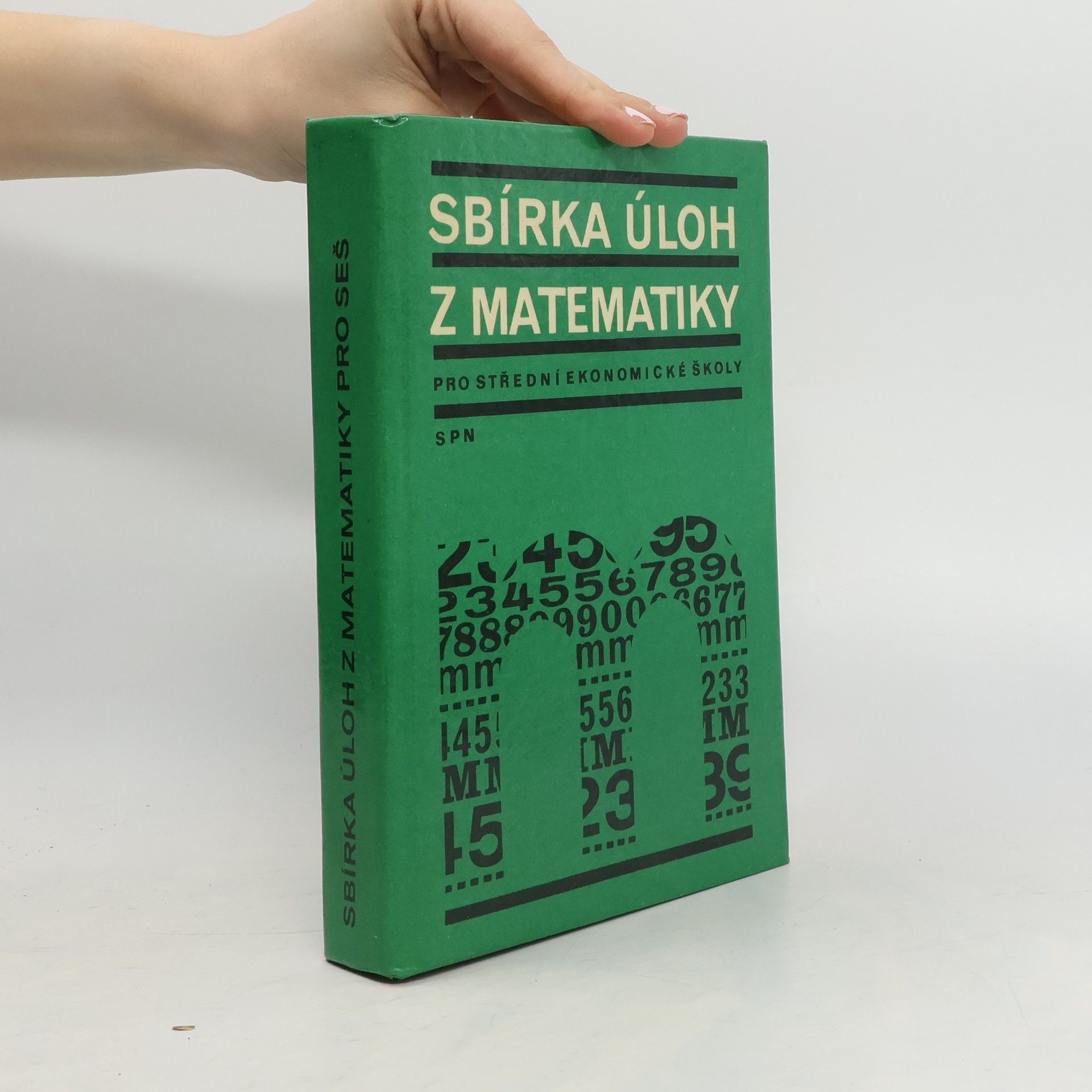 Ladislav Schramm Sbírka úloh z matematiky pro střední ekonomické školy