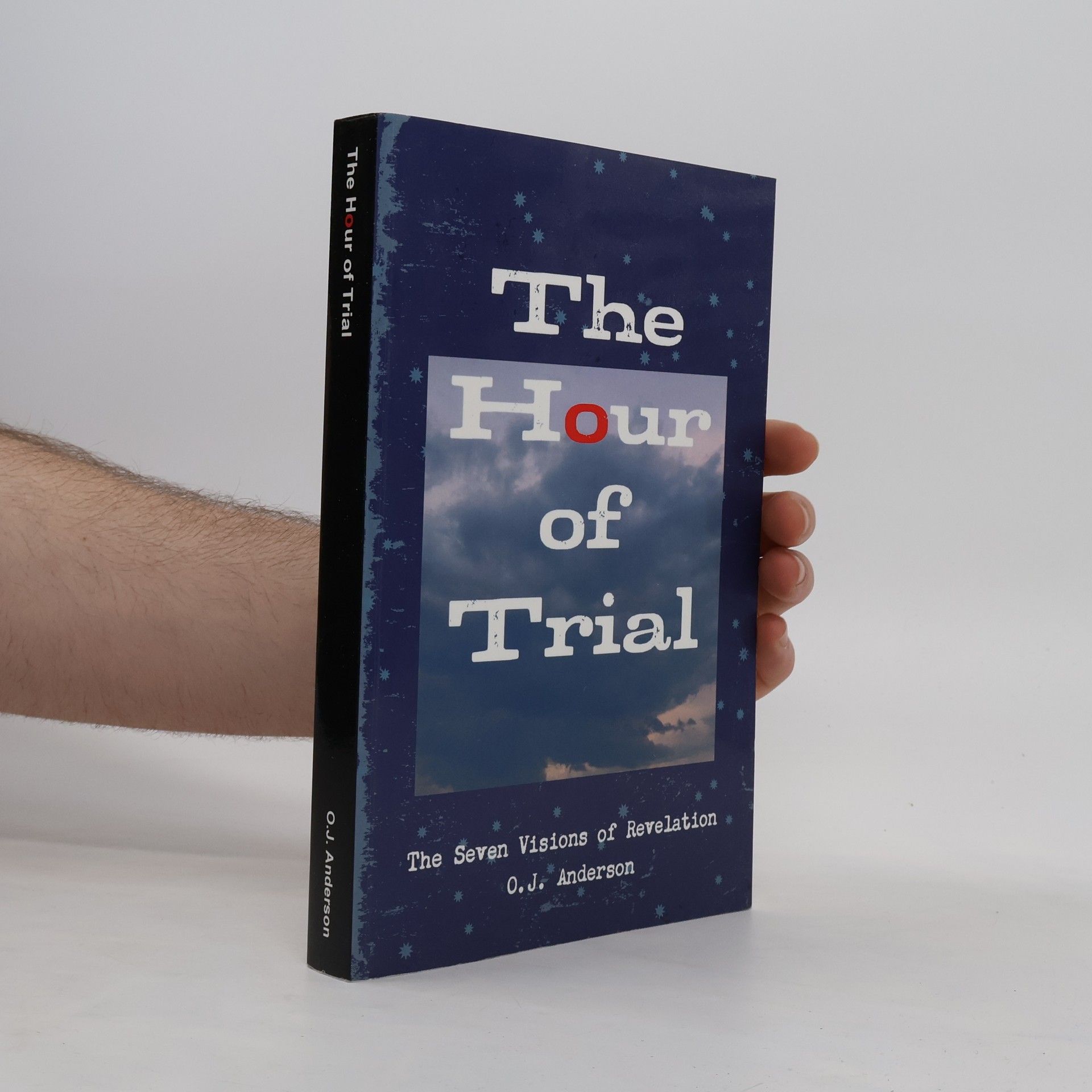 O. J. Anderson The Hour of Trial