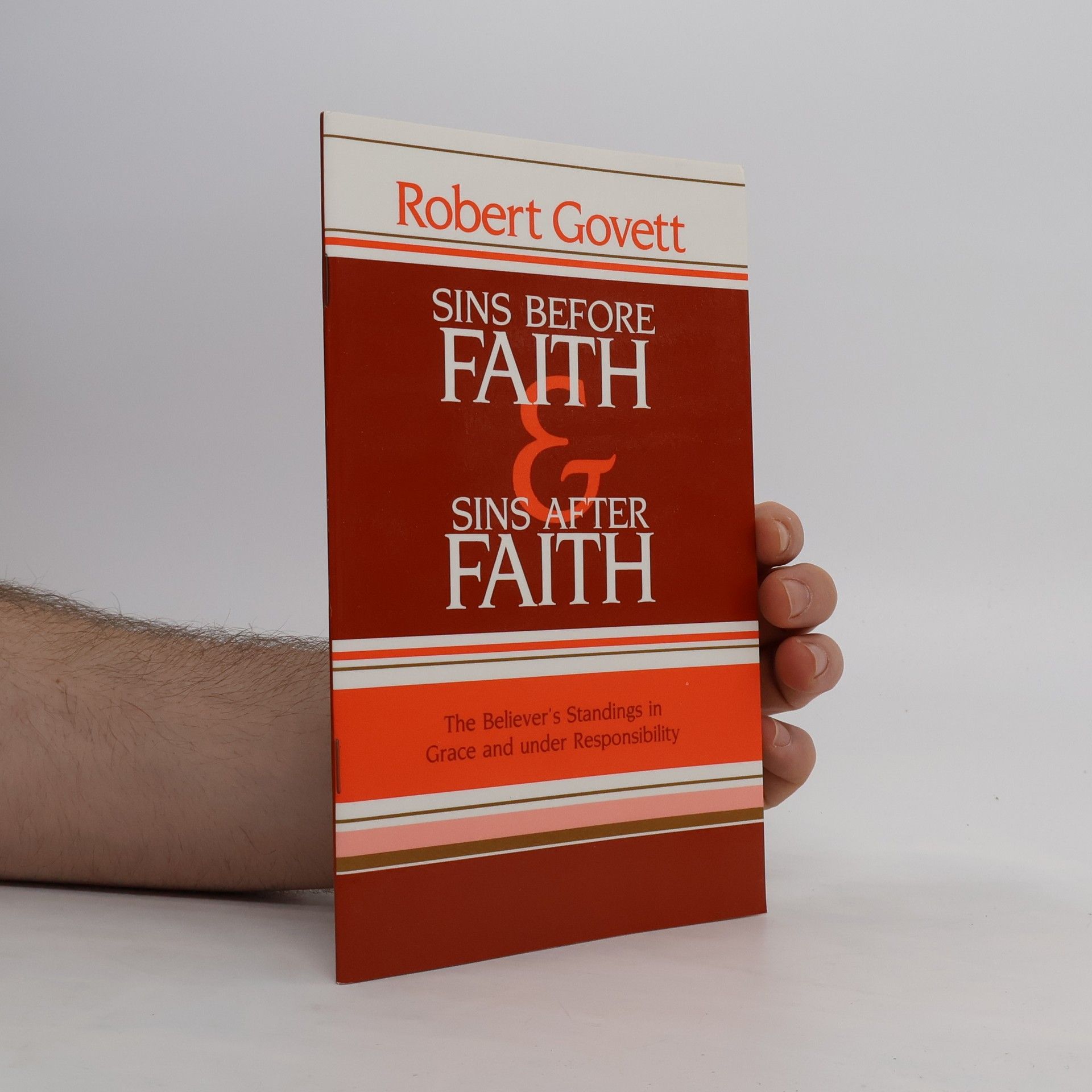 Robert Govett Sins Before Faith & Sins After Faith