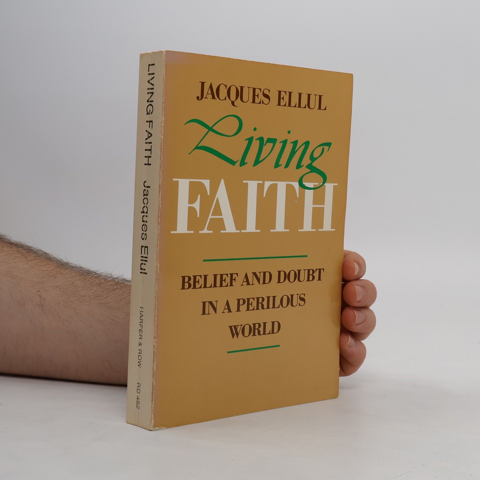 Jacques Ellul Living Faith