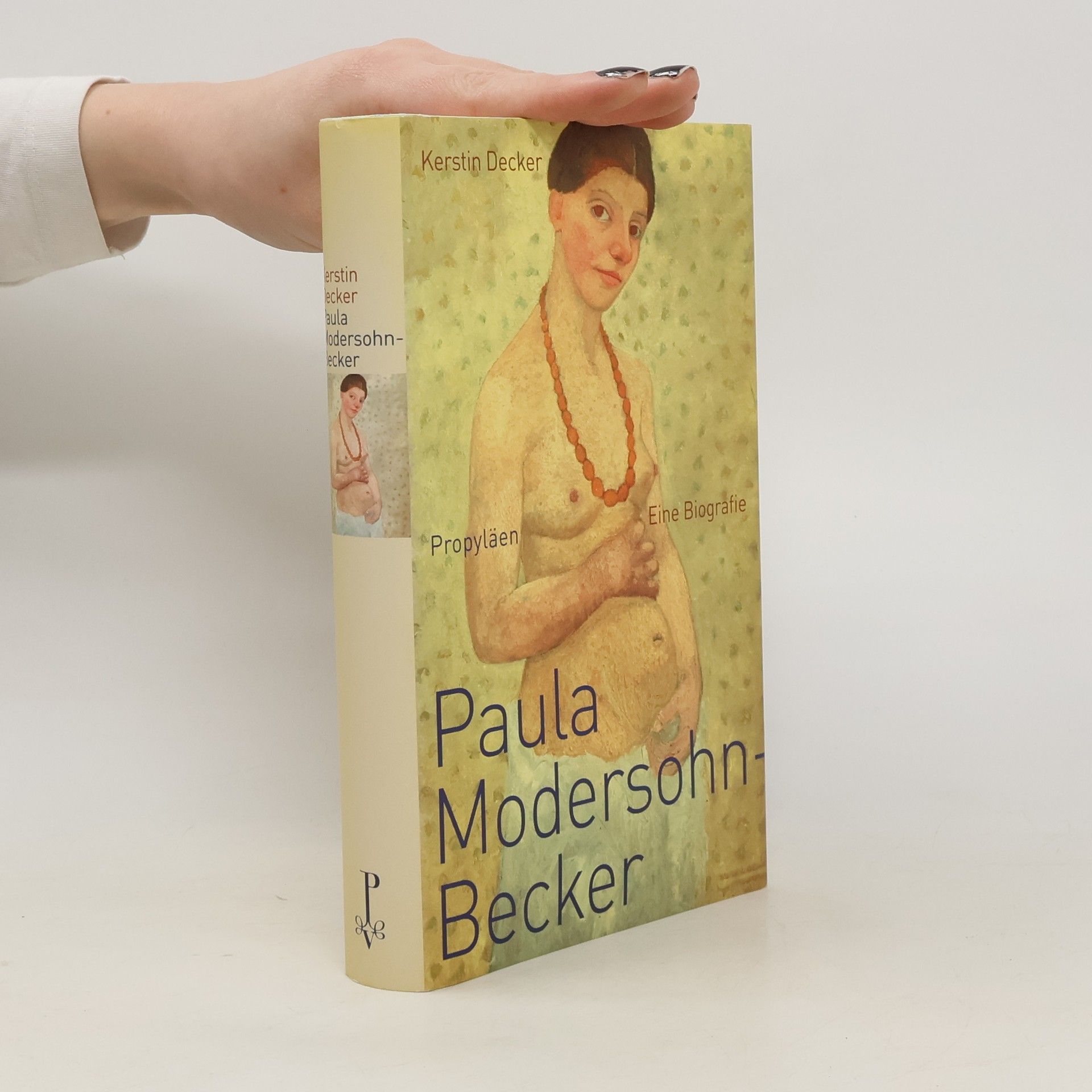 Kerstin Decker Paula Modersohn-Becker