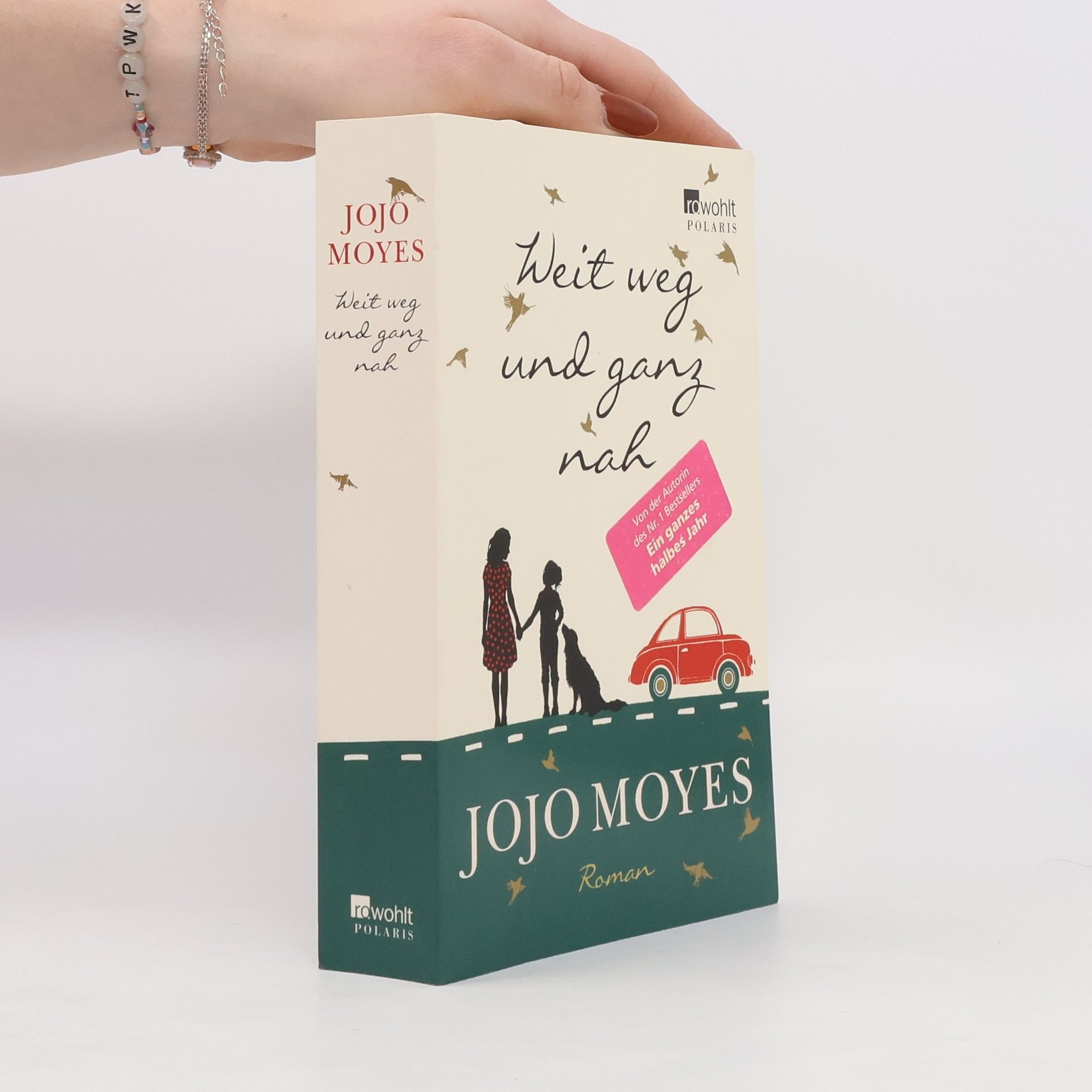 Jojo Moyes Weit weg und ganz nah