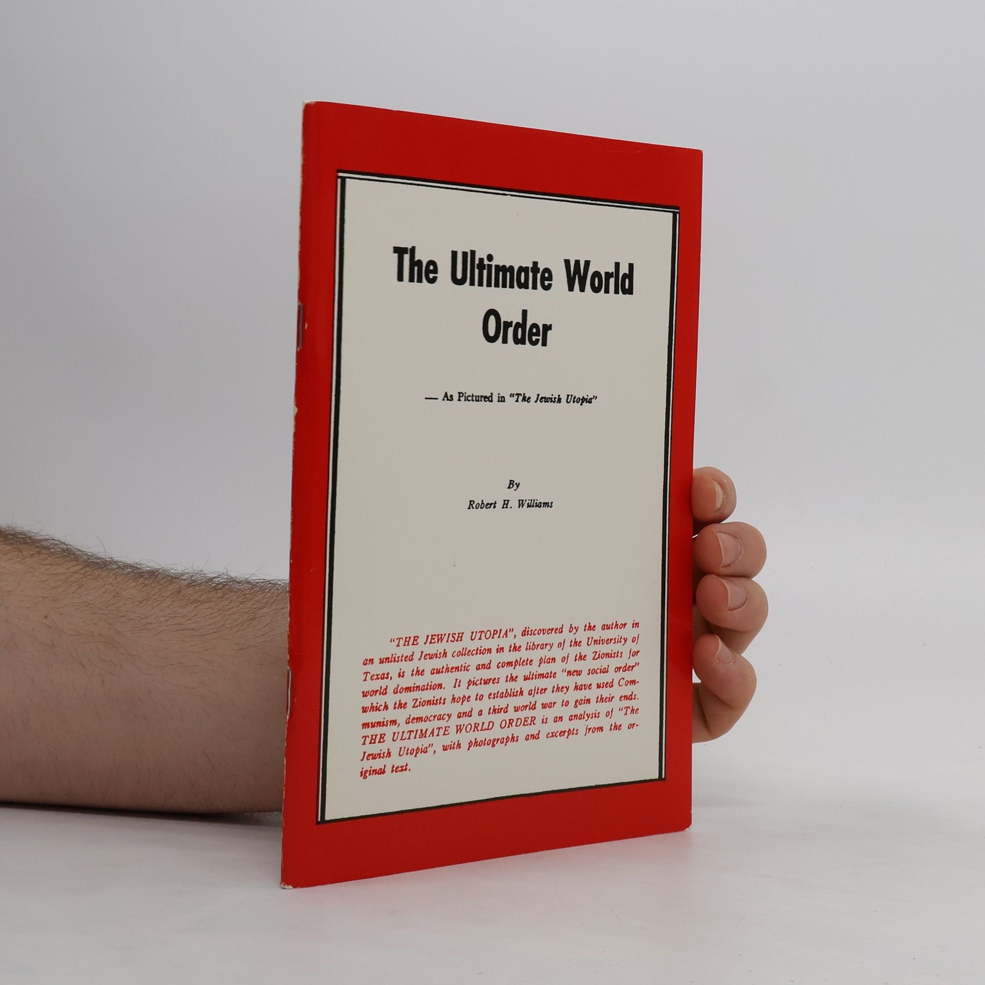 Robert H. Williams The Ultimate World Order