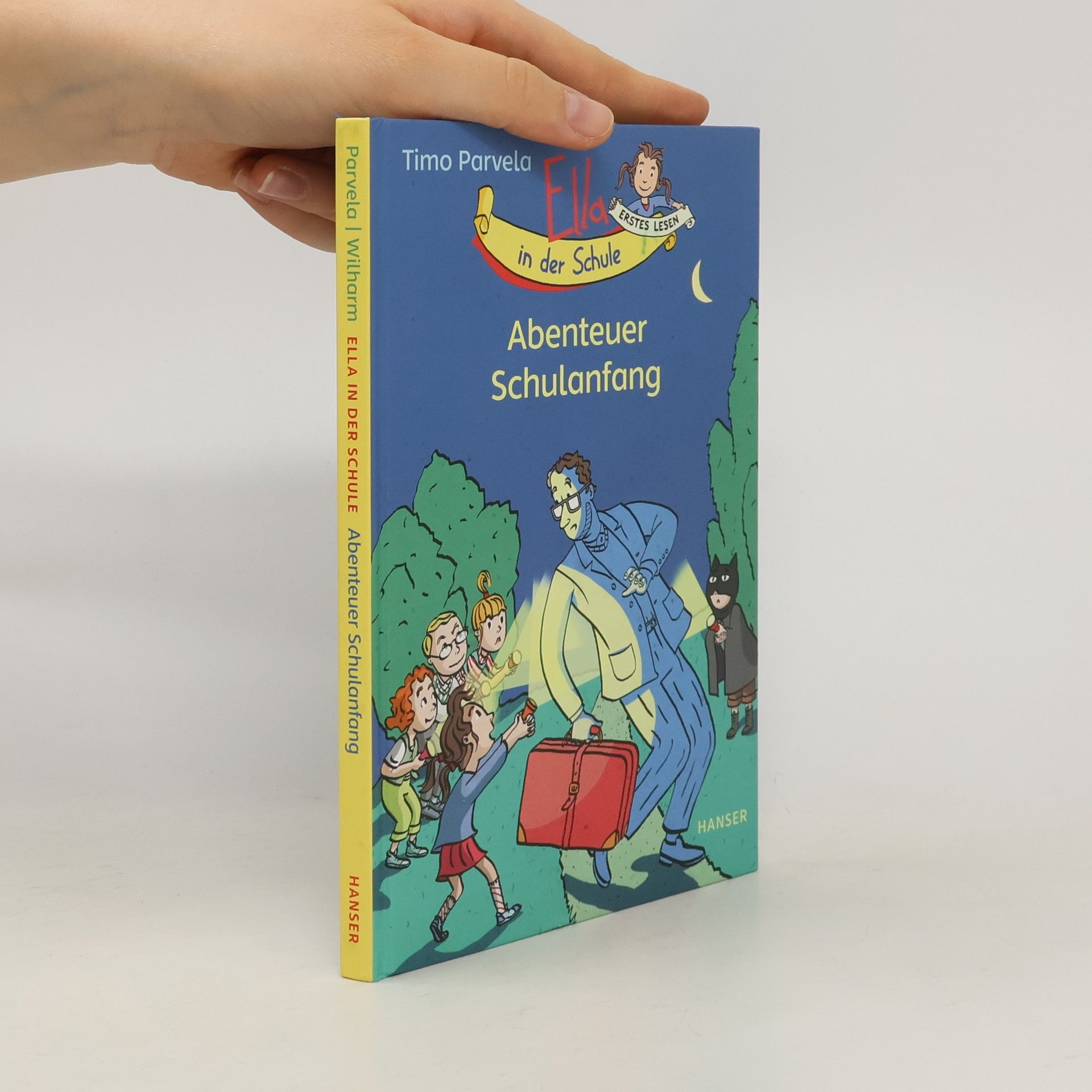 Timo Parvela Ella in der Schule - Abenteuer Schulanfang