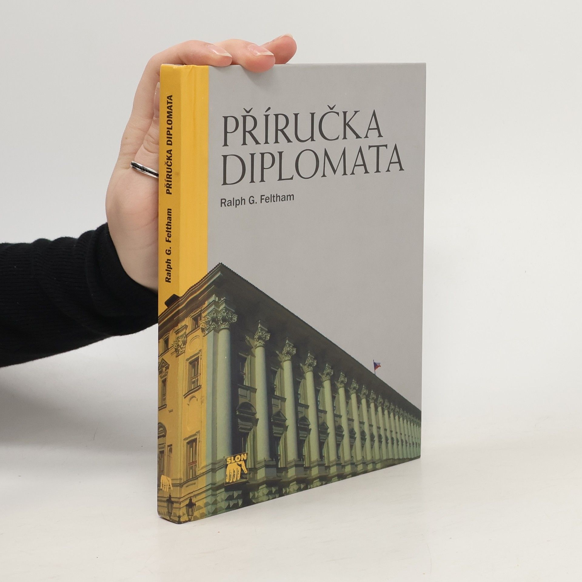 Ralph G. Feltham Příručka diplomata