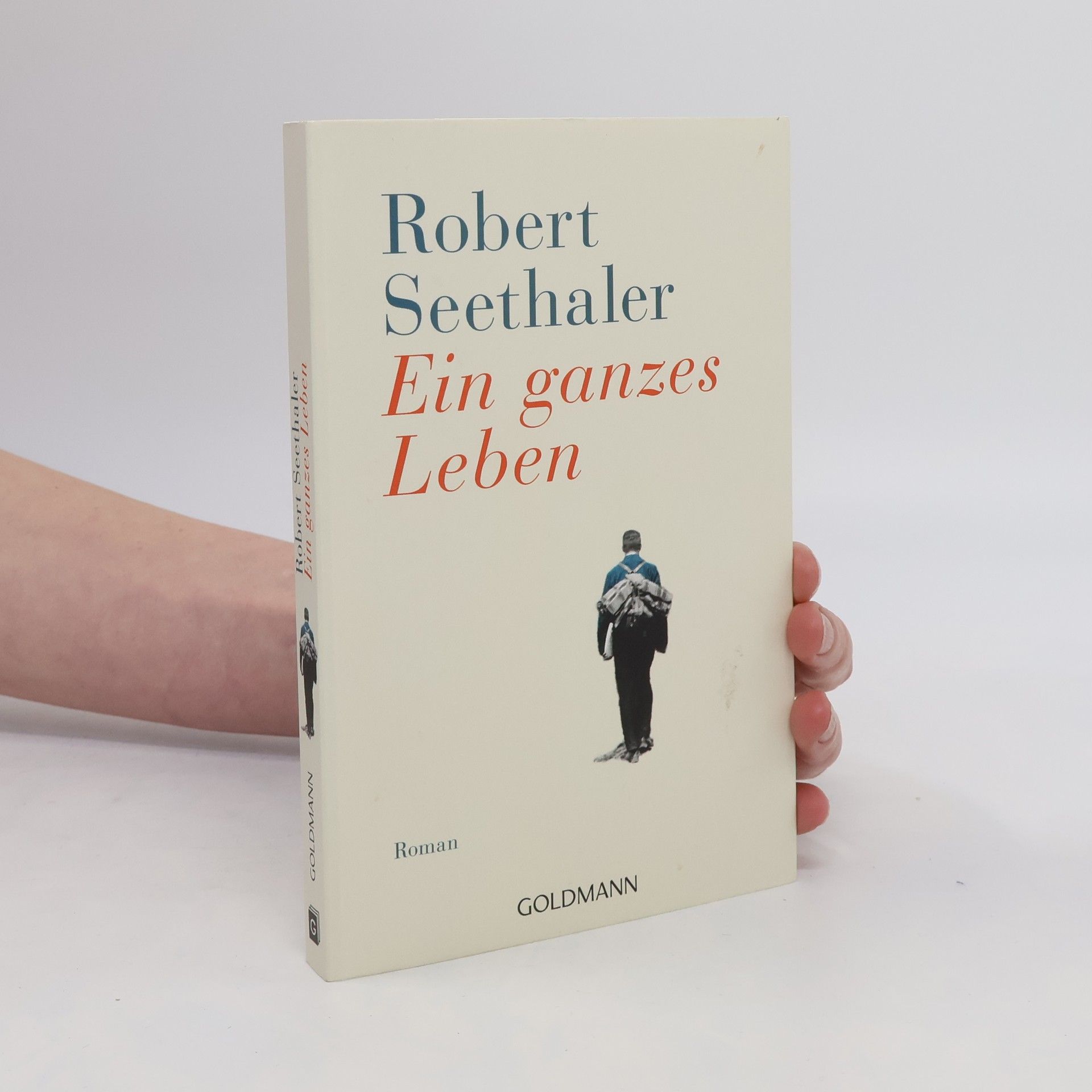 Robert Seethaler Ein ganzes Leben