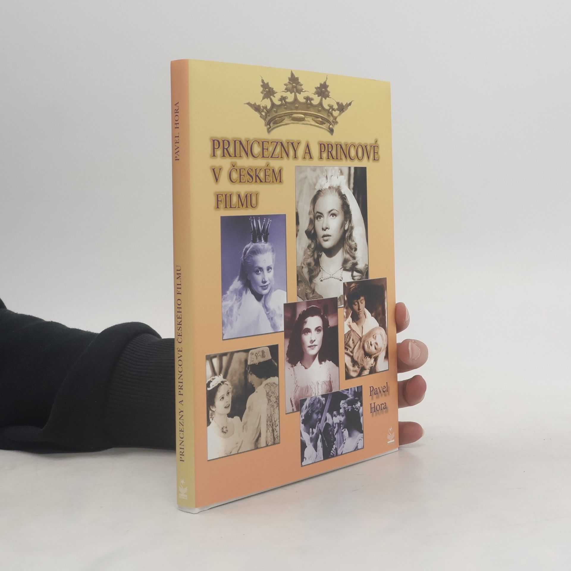 Pavel Hora Princezny a princové v českém filmu