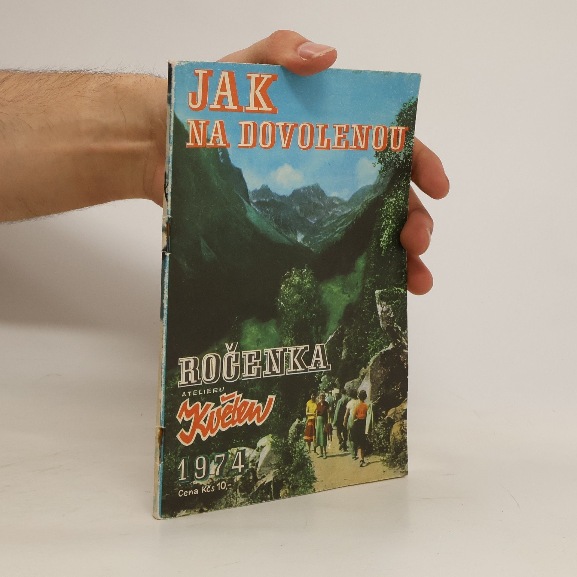 Collectif d'auteurs Ročenka 1974. Jak na dovolenou