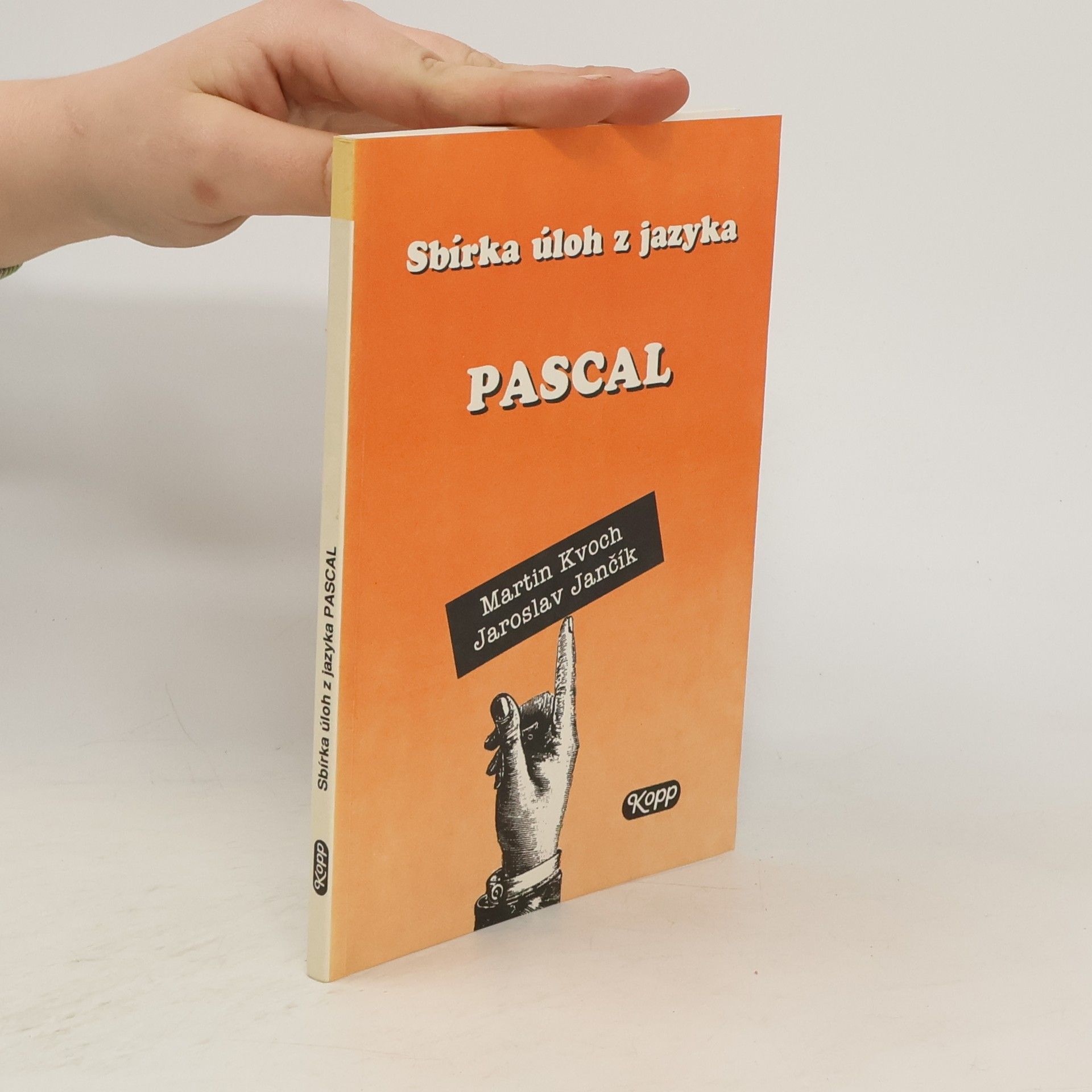 Martin Kvoch Sbírka úloh z jazyka Pascal