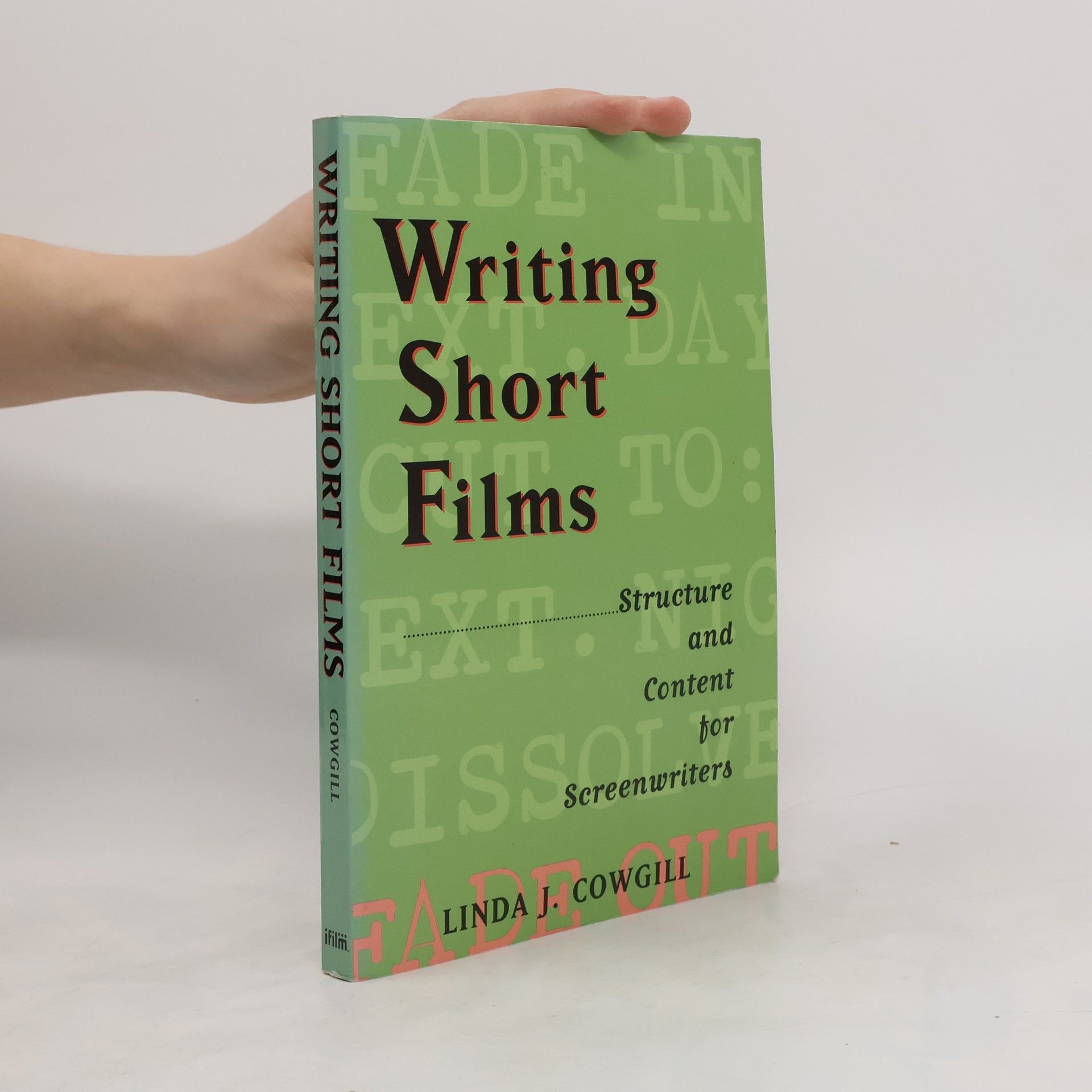 Linda J. Cowgill Writing Short Films