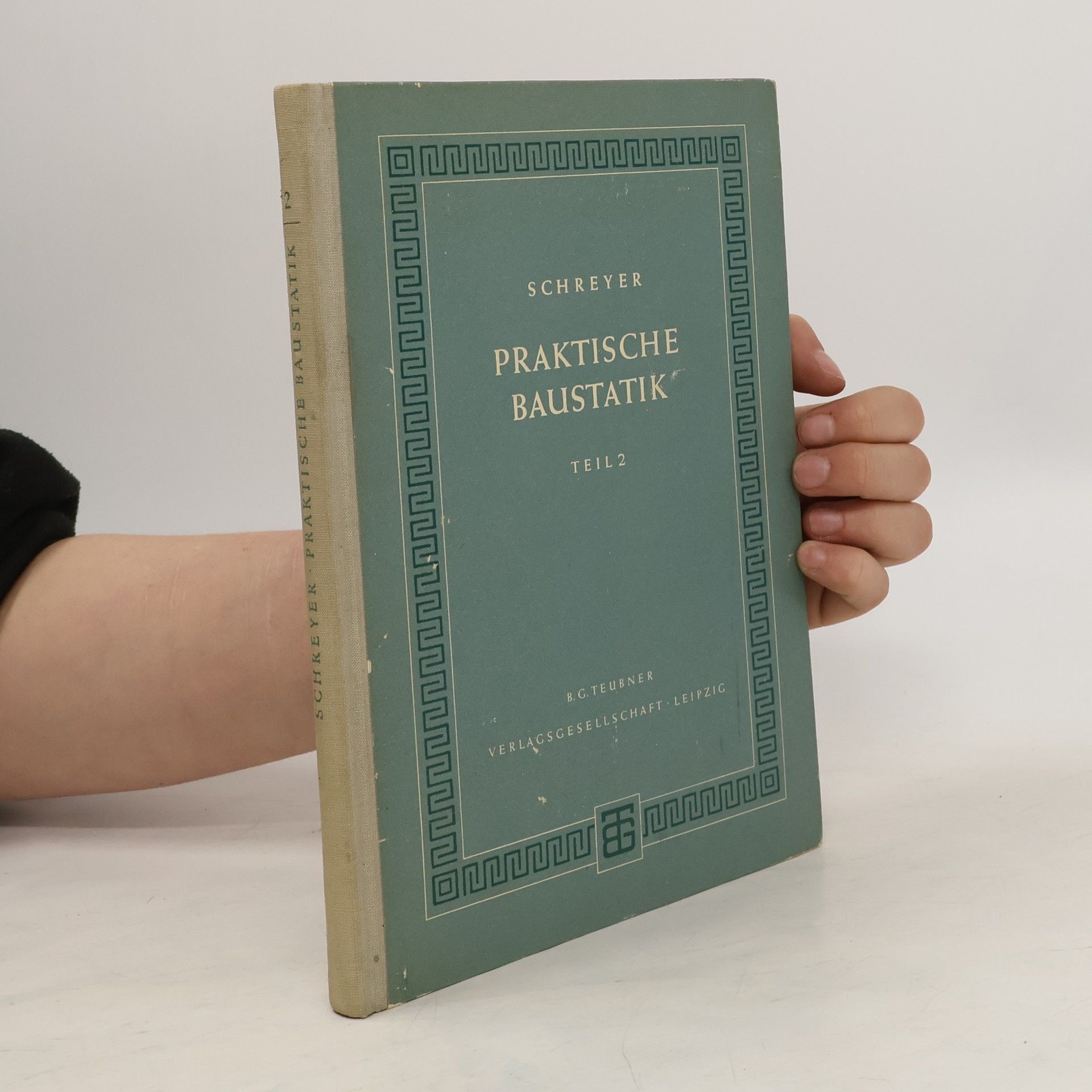 Schreyer Praktische Baustatik 2