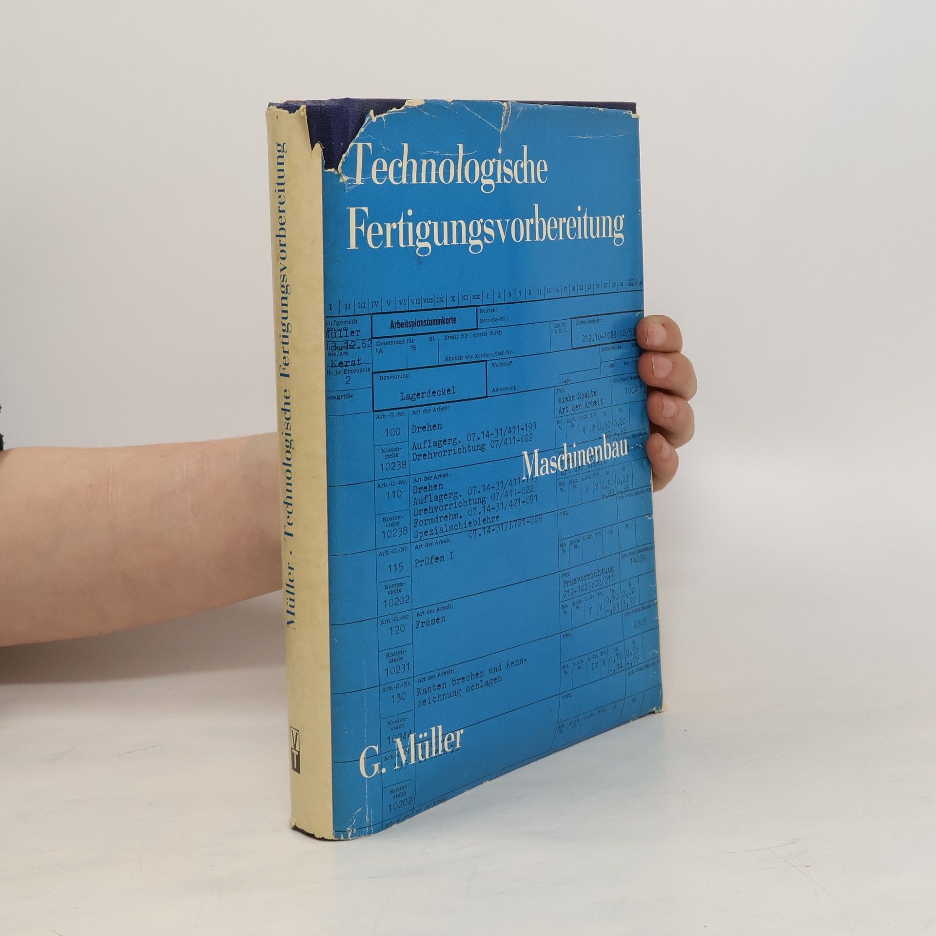 G. Müller Technologische Fertigungsvorbereitung