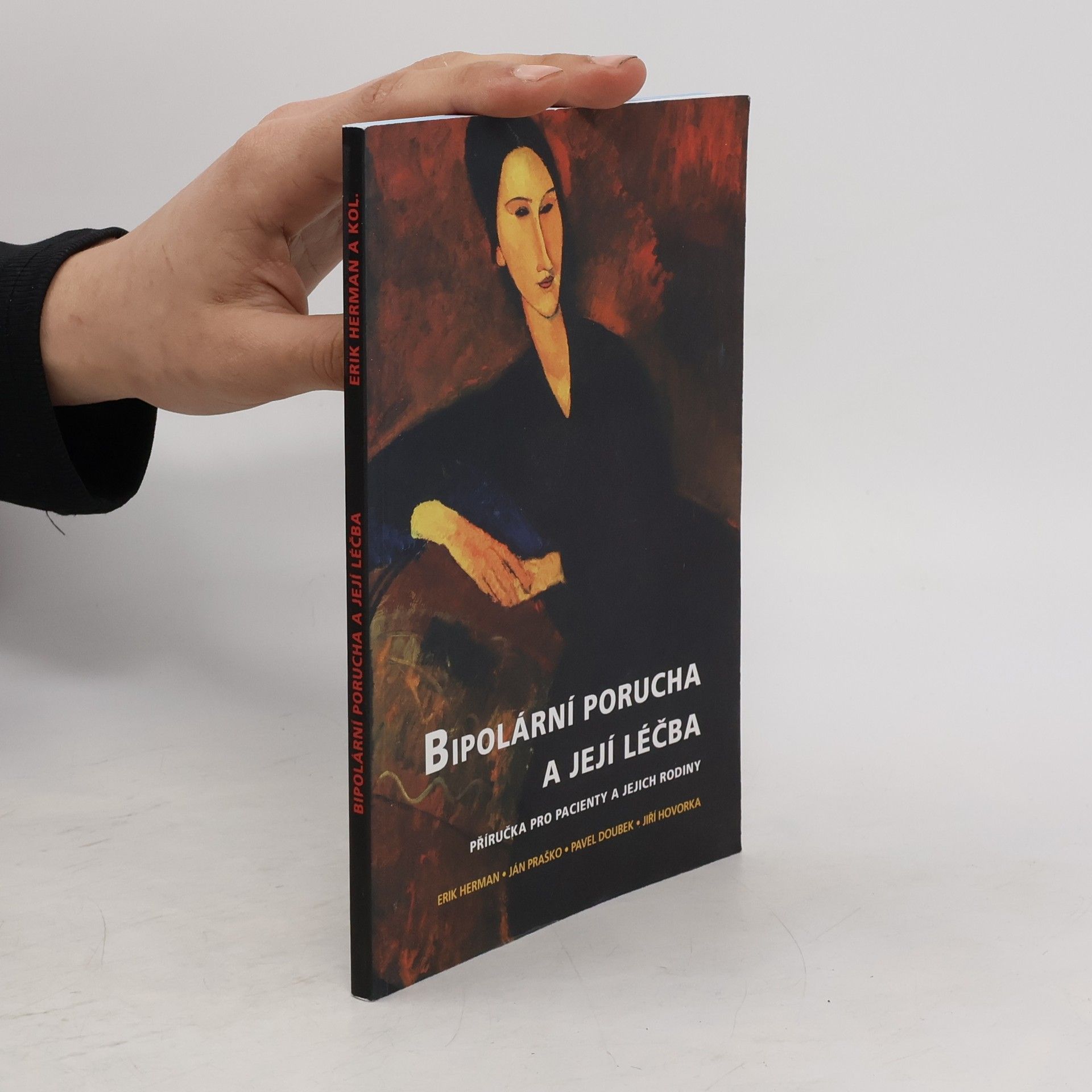 Erik Herman Bipolární porucha a její léčba. Příručka pro pacienty a jejich rodiny
