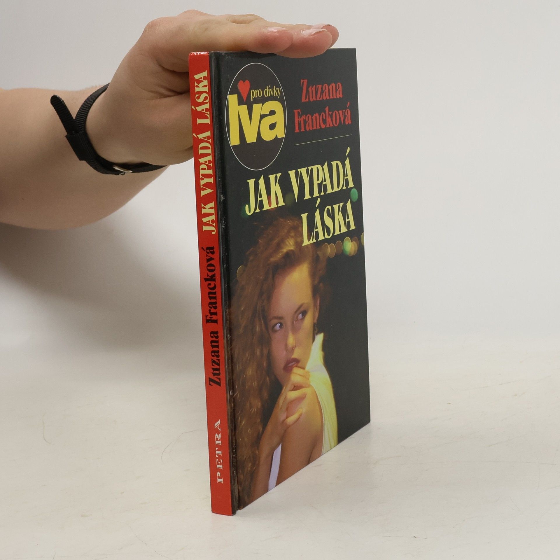 Zuzana Francková Jak vypadá láska