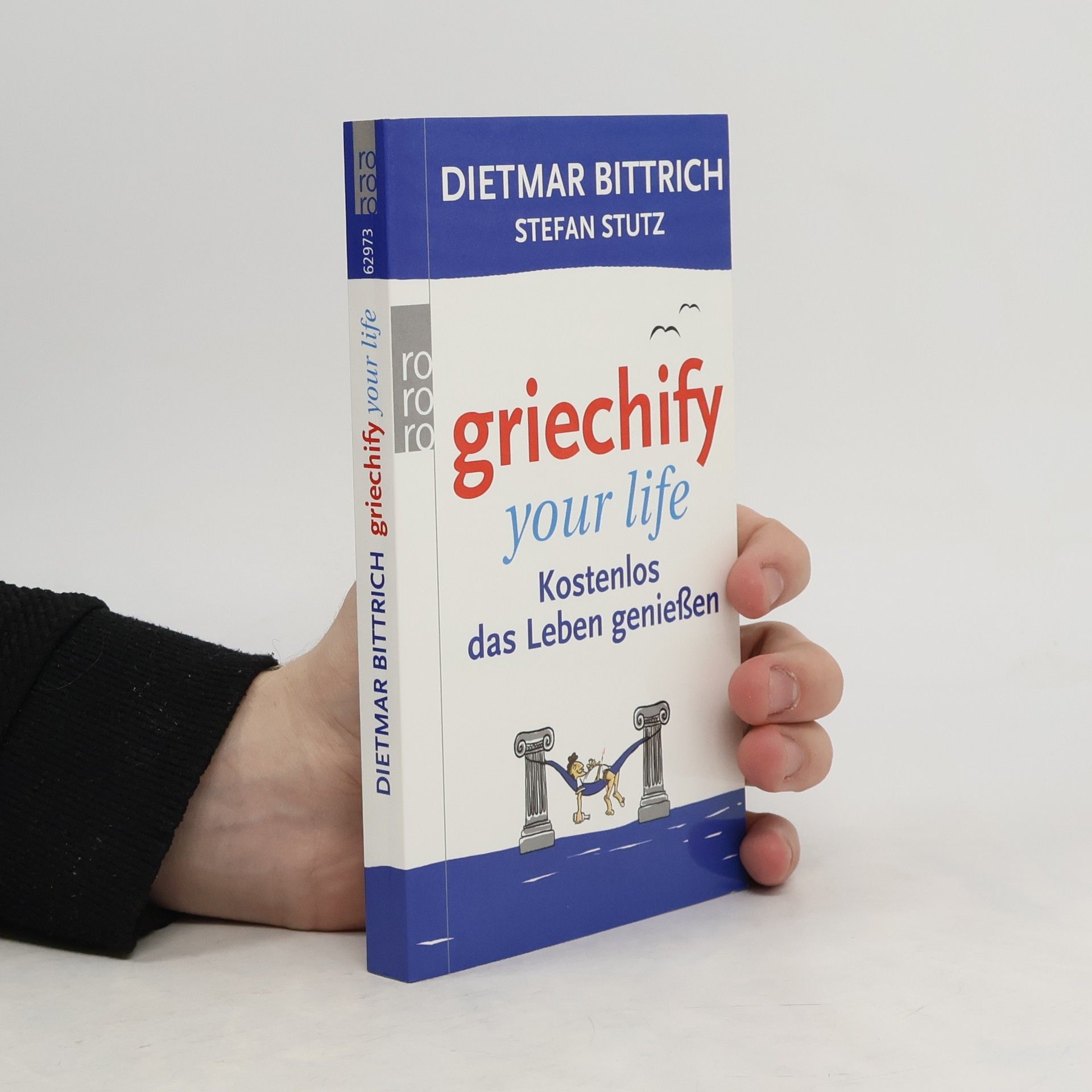 Dietmar Bittrich Griechify your life