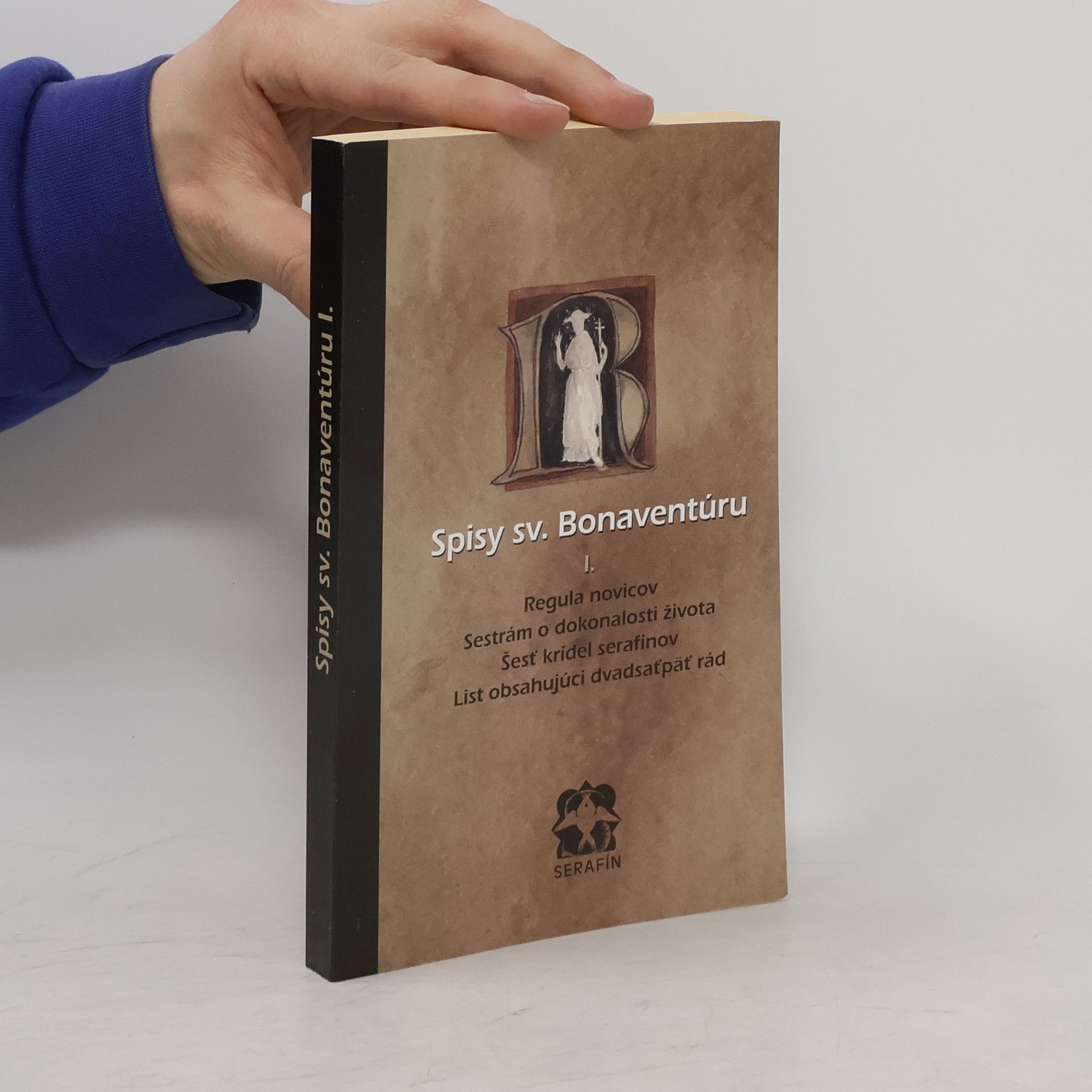 Giovanni Fidanza Bonaventura Spisy sv. Bonaventúru I.