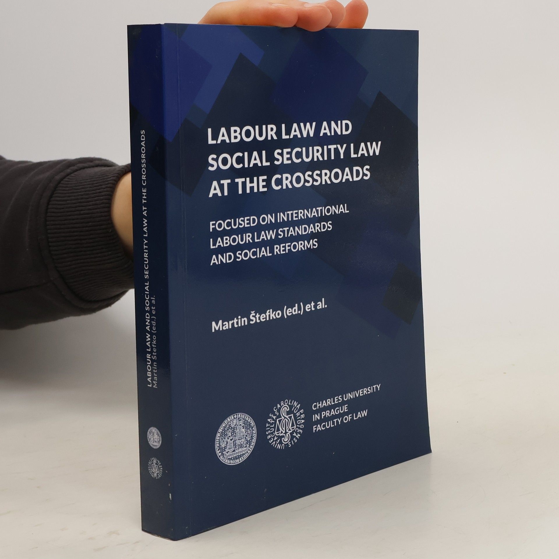 Martin Štefko Labour Law and Social Security Law at the Crossroads
