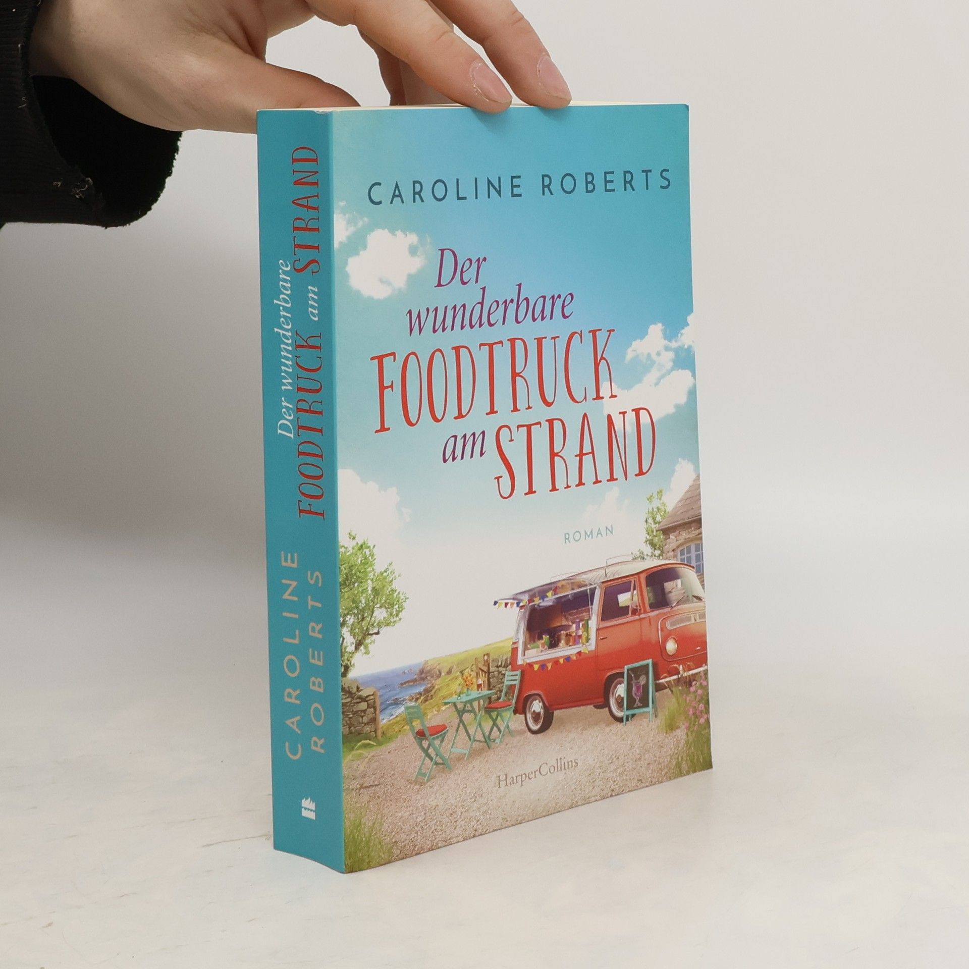 Caroline Roberts Der wunderbare Foodtruck am Strand