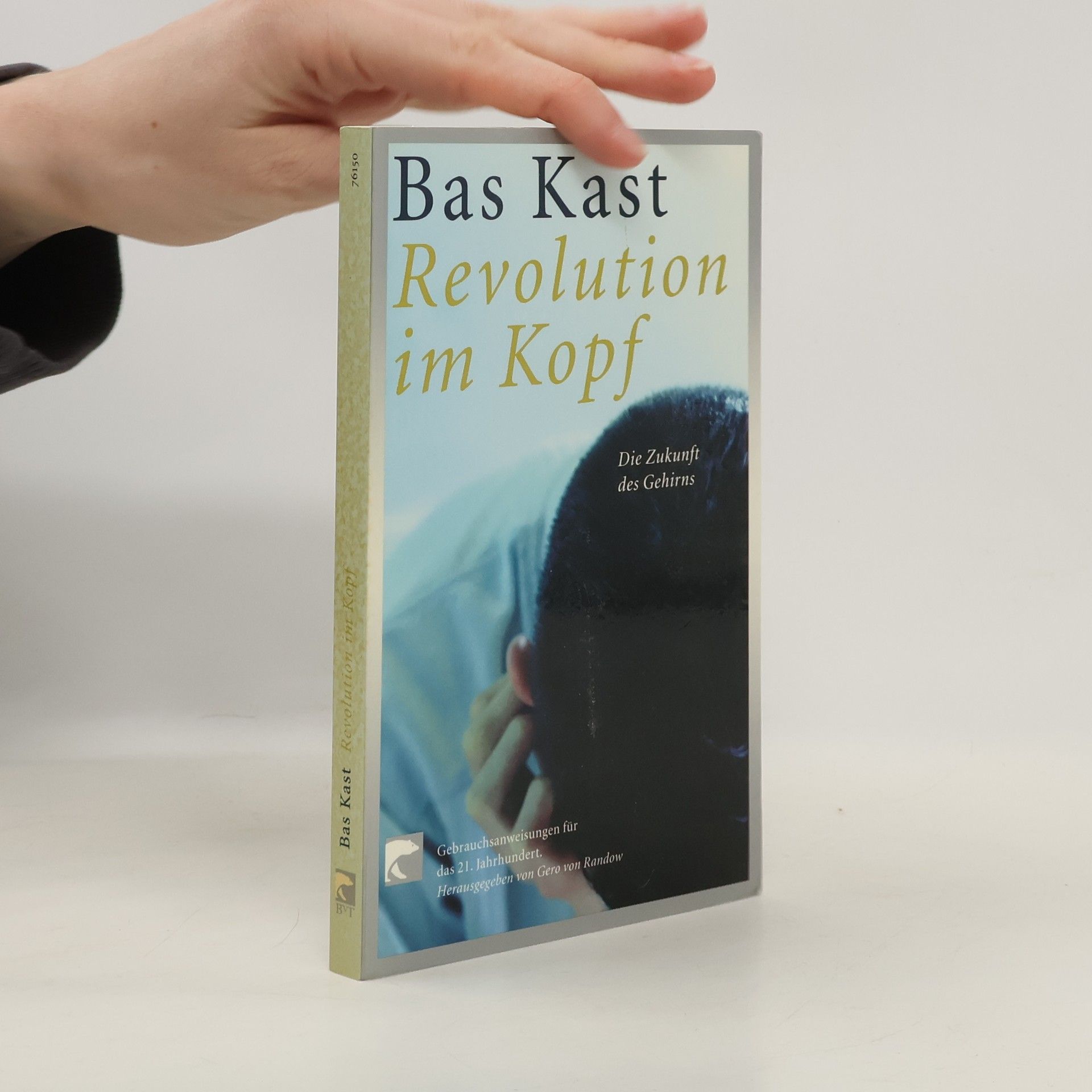 Bas Kast Revolution im Kopf