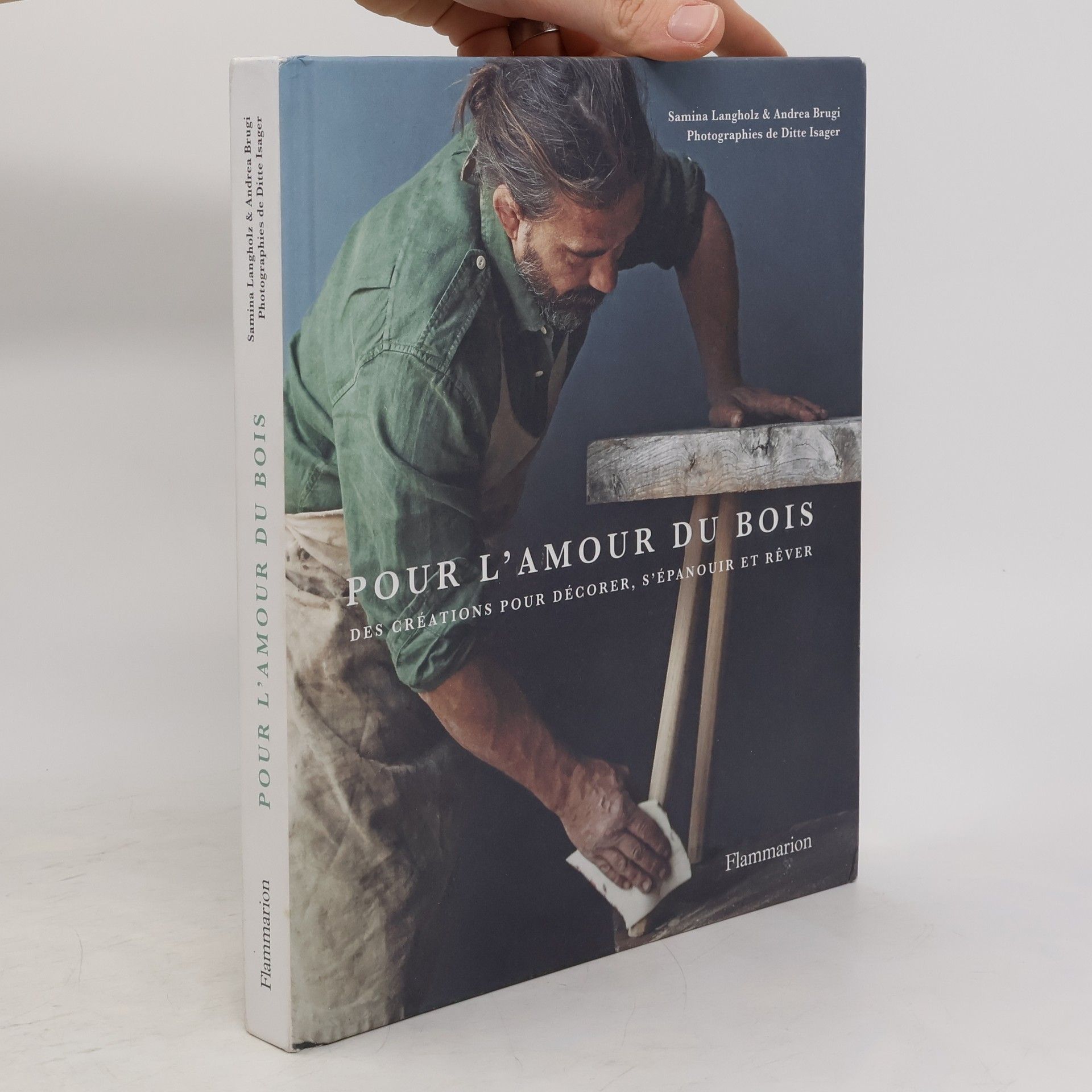 Samina Langholz Pour l'amour du bois