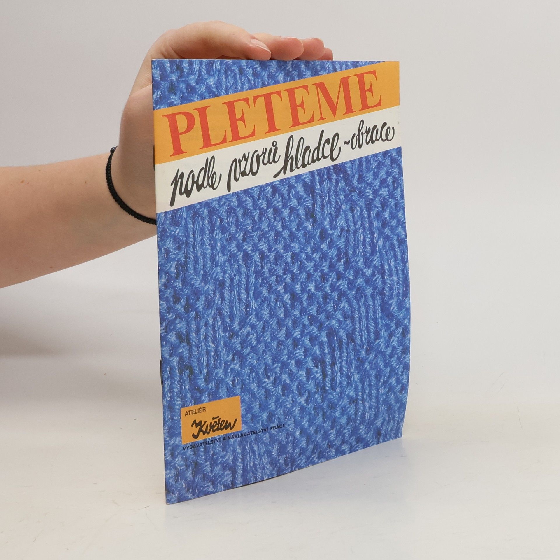 Collectif d'auteurs Pleteme podle vzorů hladce-obrace, Květen kolekce 3, číslo 134