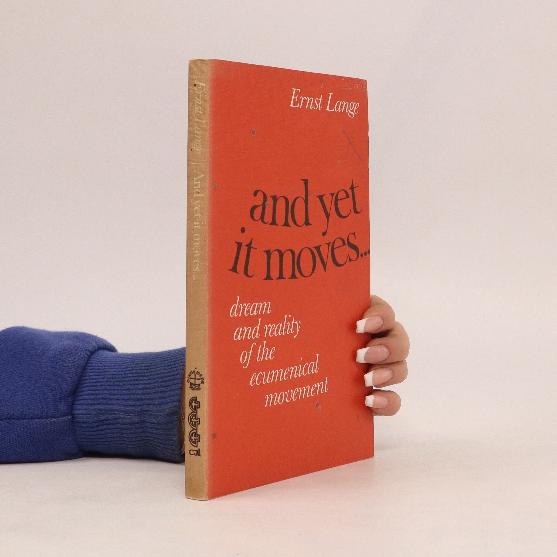 Ernst Lange And yet it moves