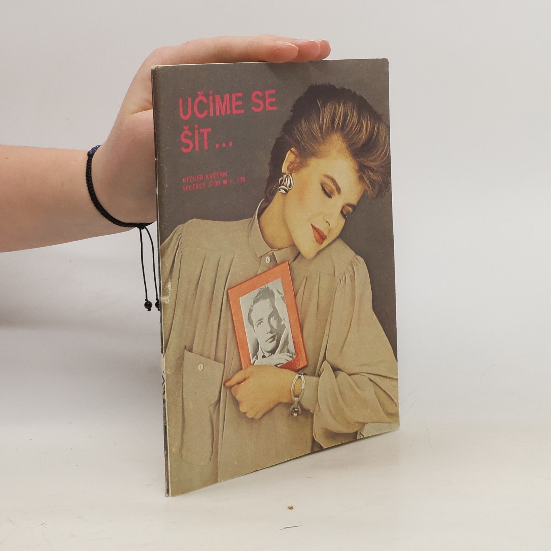 Collectif d'auteurs Učíme se šít . Květen 2/1990. Číslo 129