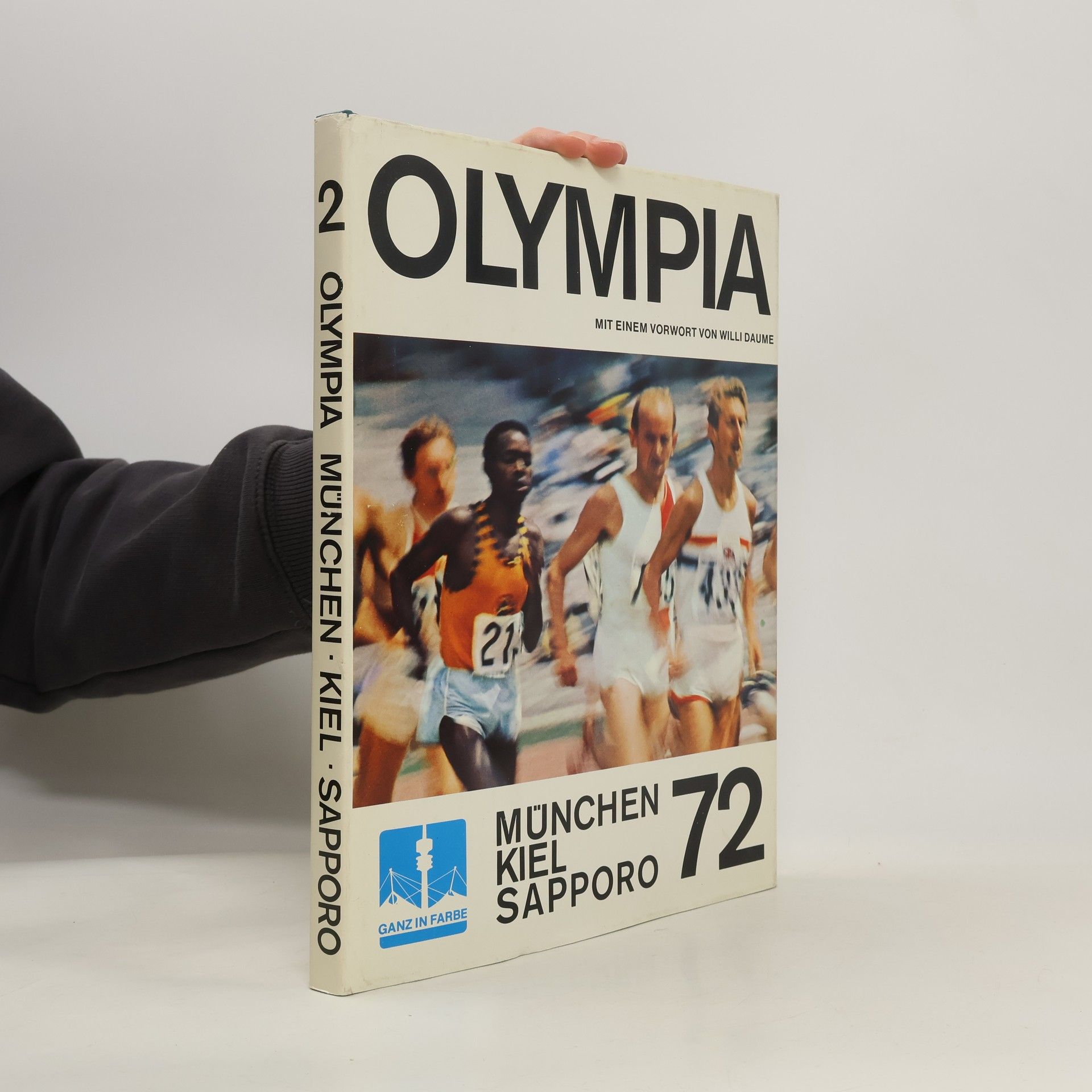 Collectif d'auteurs Olympia 1972. Band 2. München. Kiel. Sapporo