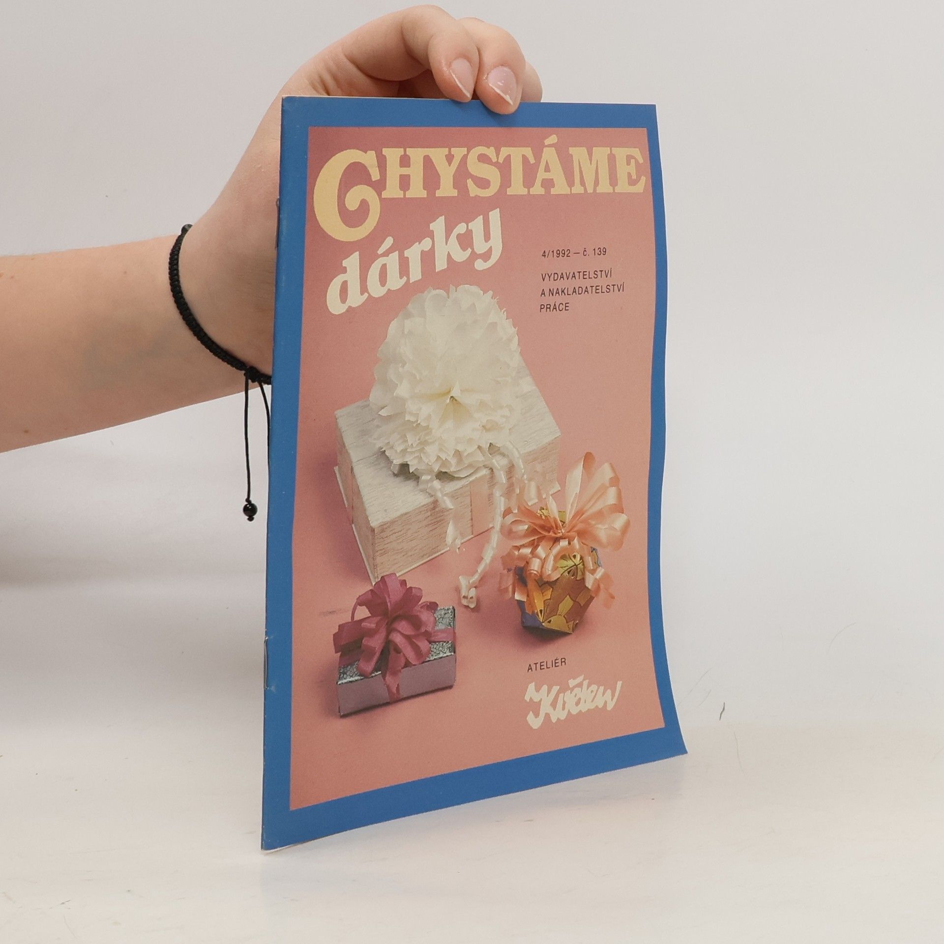 Collectif d'auteurs Chystáme dárky 4/1992 č. 139