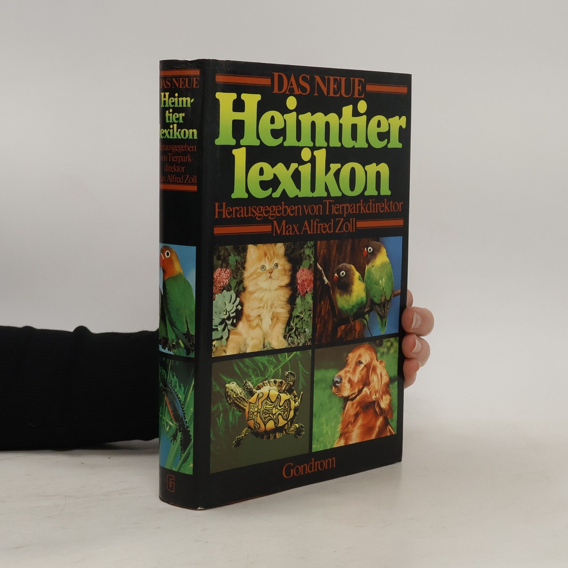 Max Alfred Zoll Das neue Heimtierlexikon