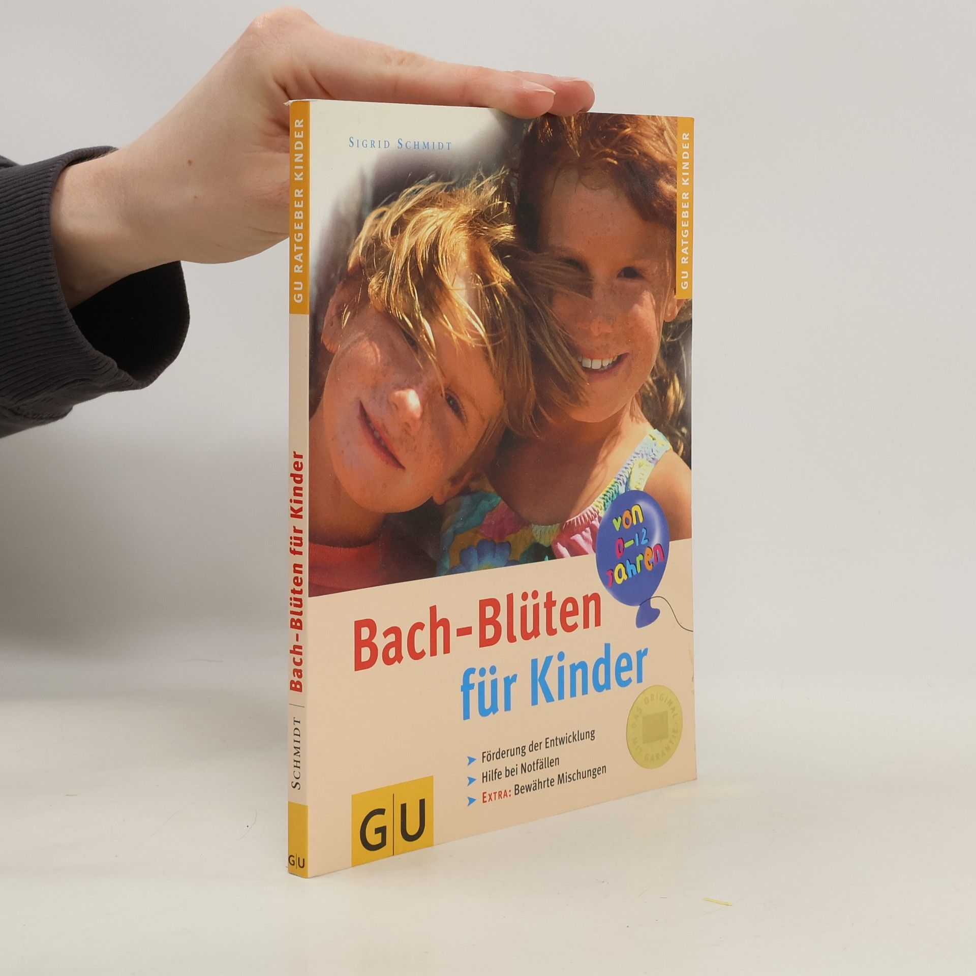 Sigrid Schmidt-Hasenbusch Bach-Blüten für Kinder