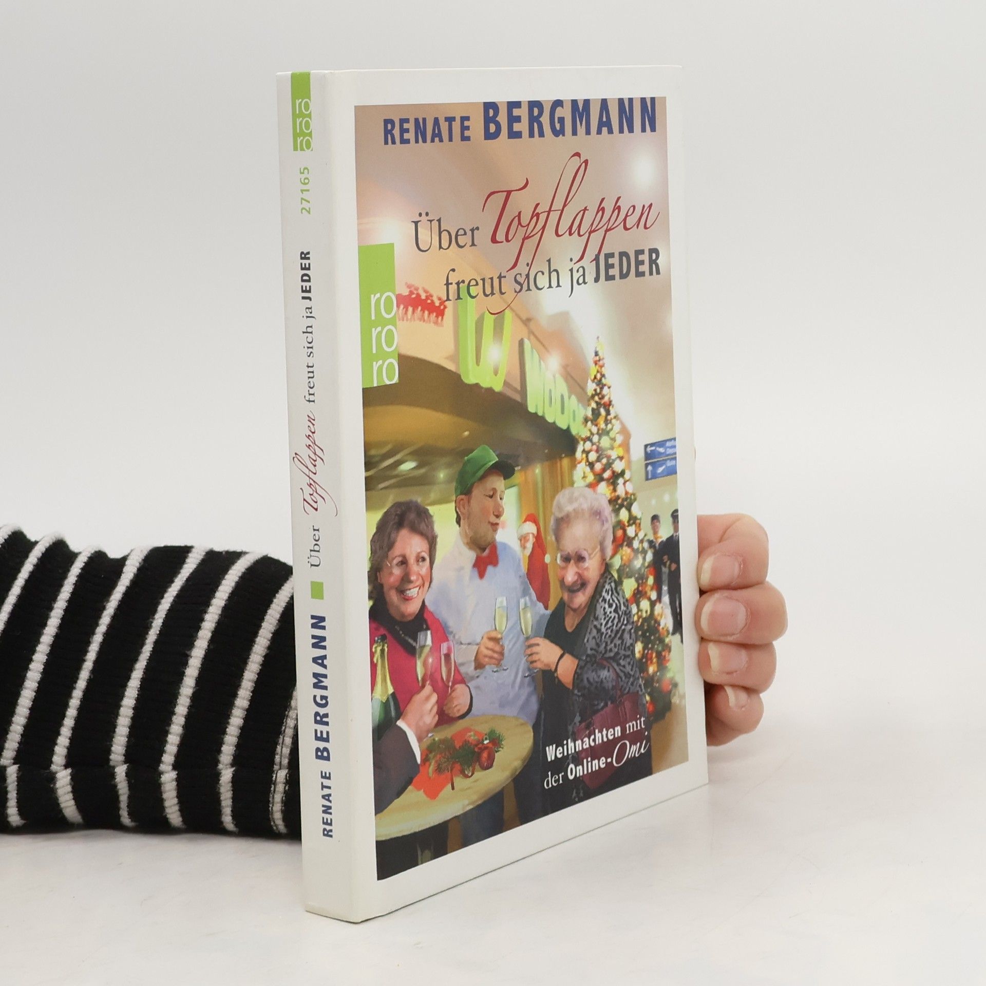 Renate Bergmann Über Topflappen freut sich ja jeder