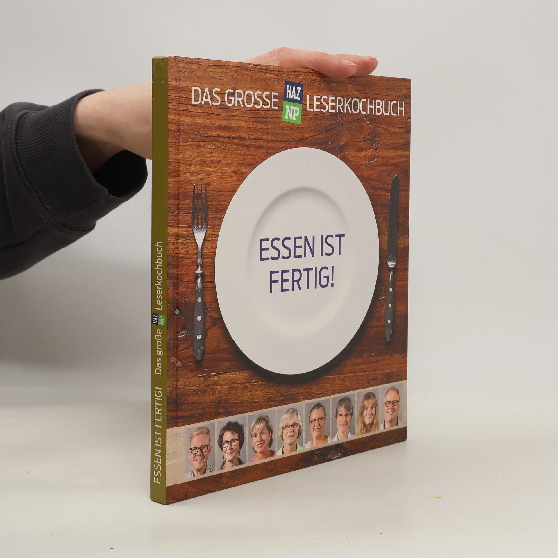 AA.VV. Essen ist fertig! Das große HAZ/NP Leserkochbuch