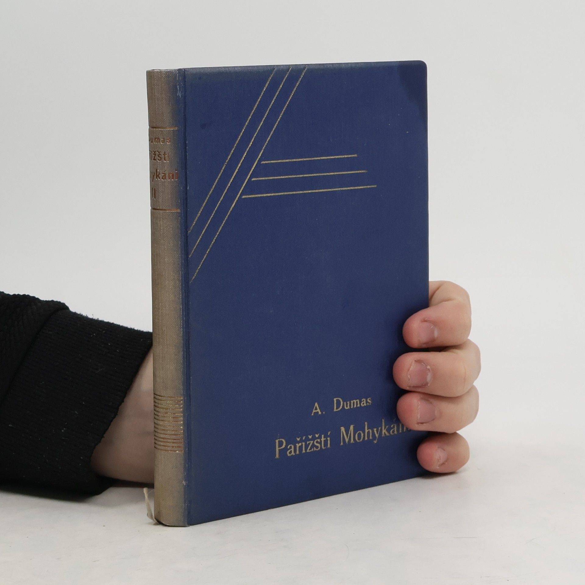 Alexandre Dumas starší Pařížští mohykáni. Díl II.