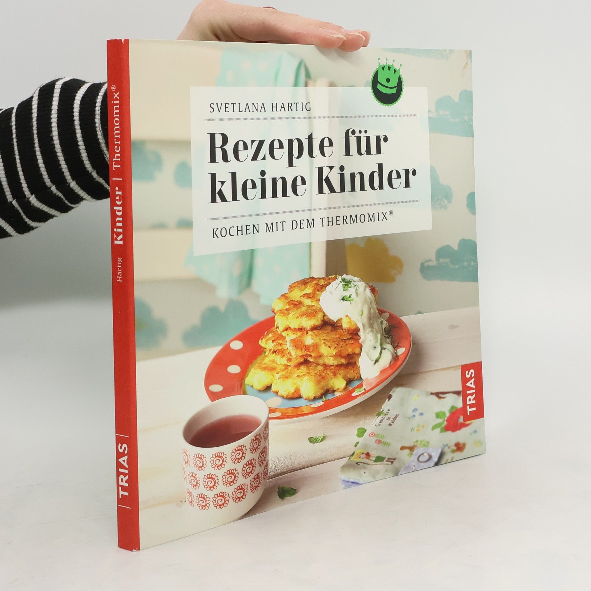 Svetlana Hartig Rezepte für kleine Kinder